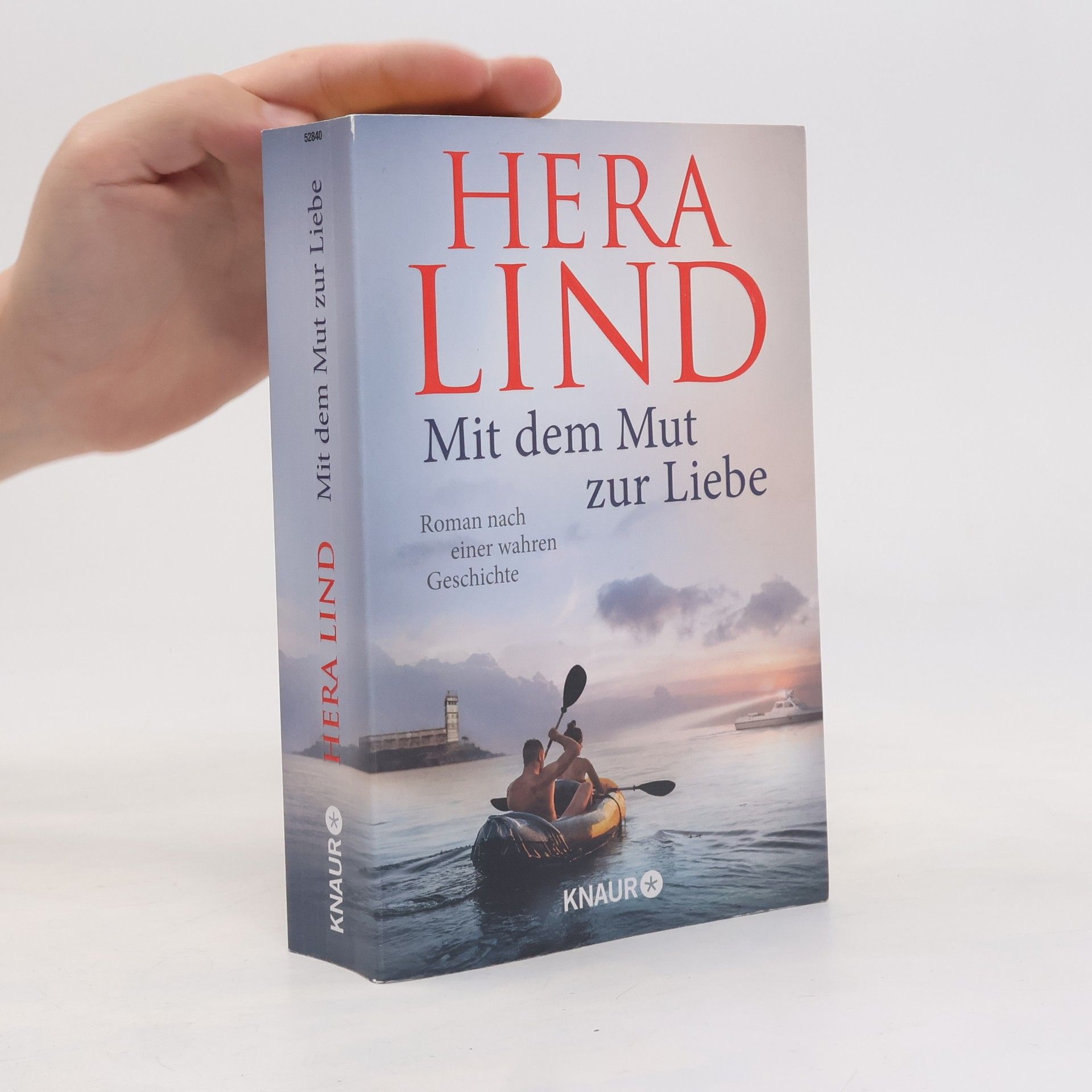 Hera Lind Mit dem Mut zur Liebe