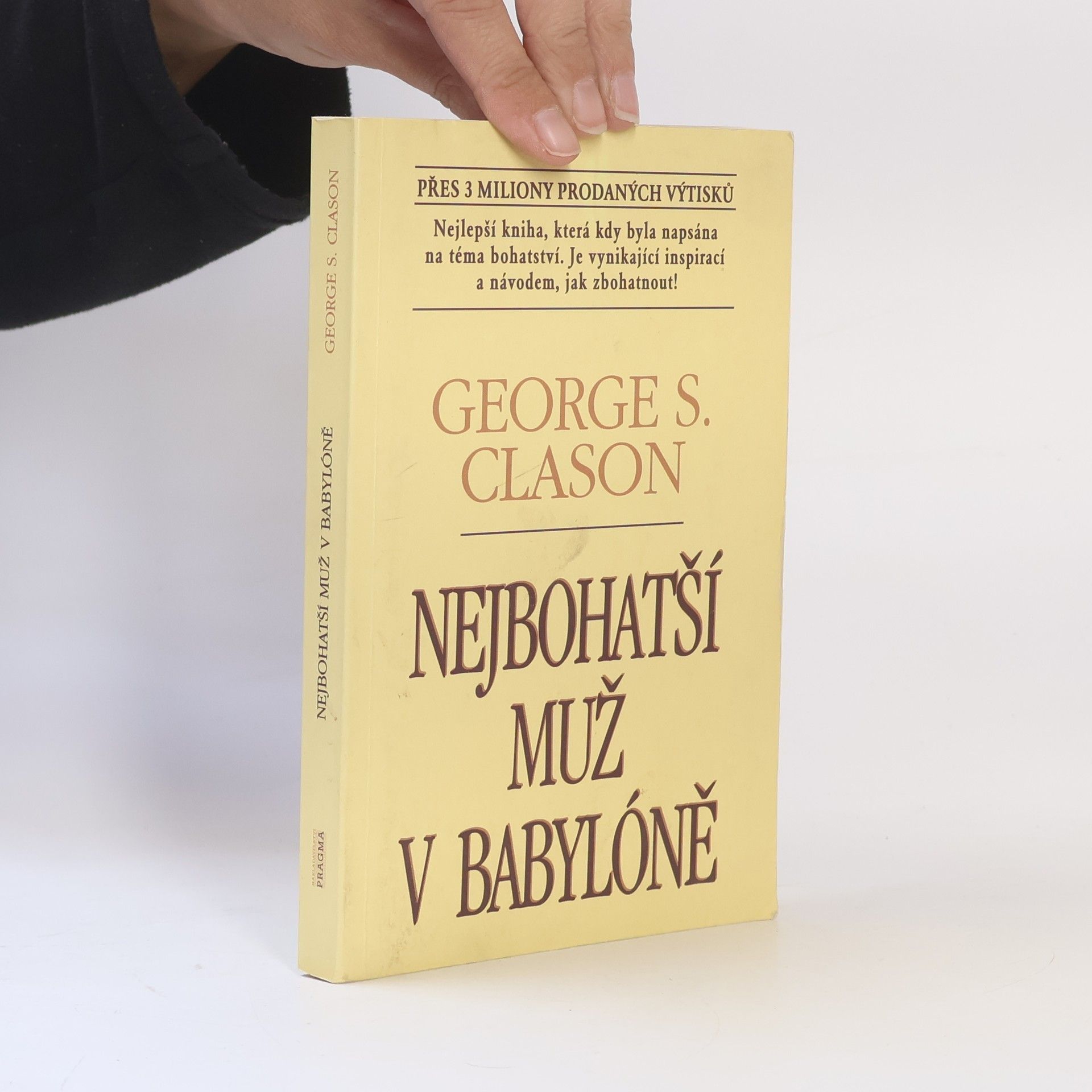 George Samuel Clason Nejbohatší muž v Babylóně