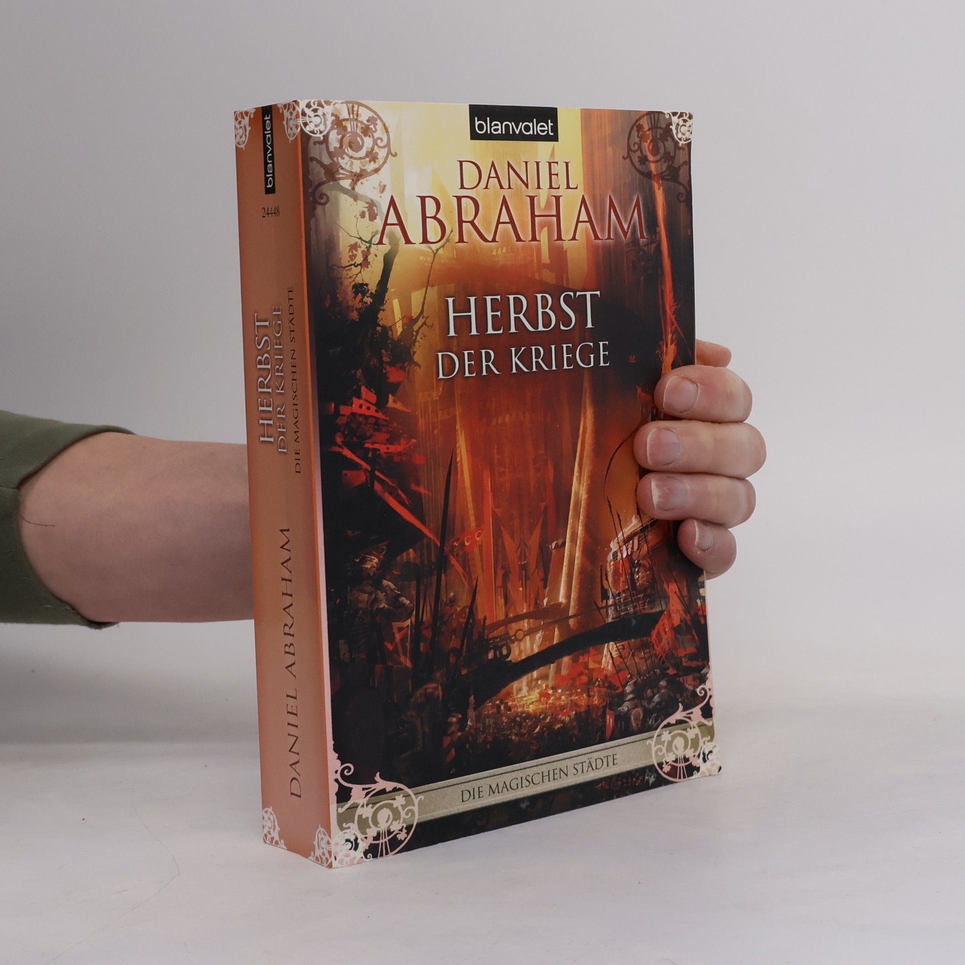 Daniel Abraham Herbst der Kriege. Die magischen Städte
