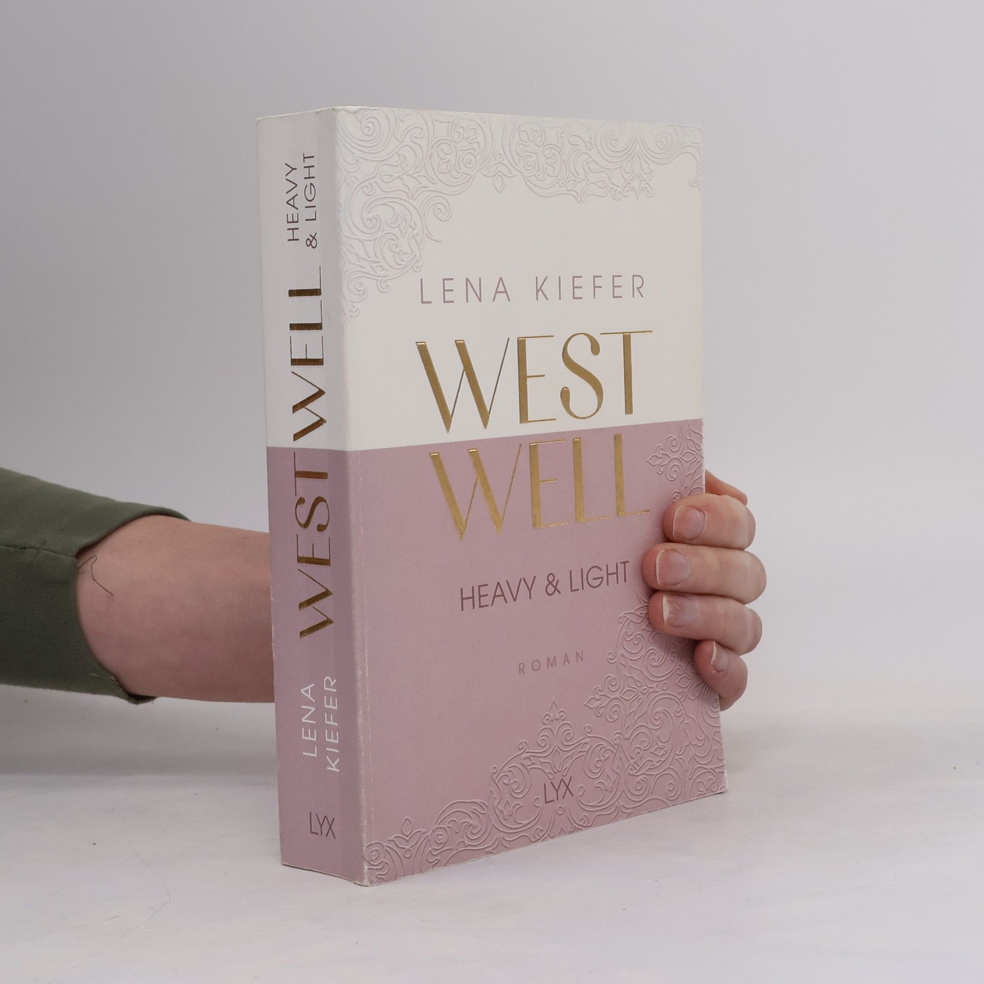 Lena Kiefer Westwell. Heavy & Light