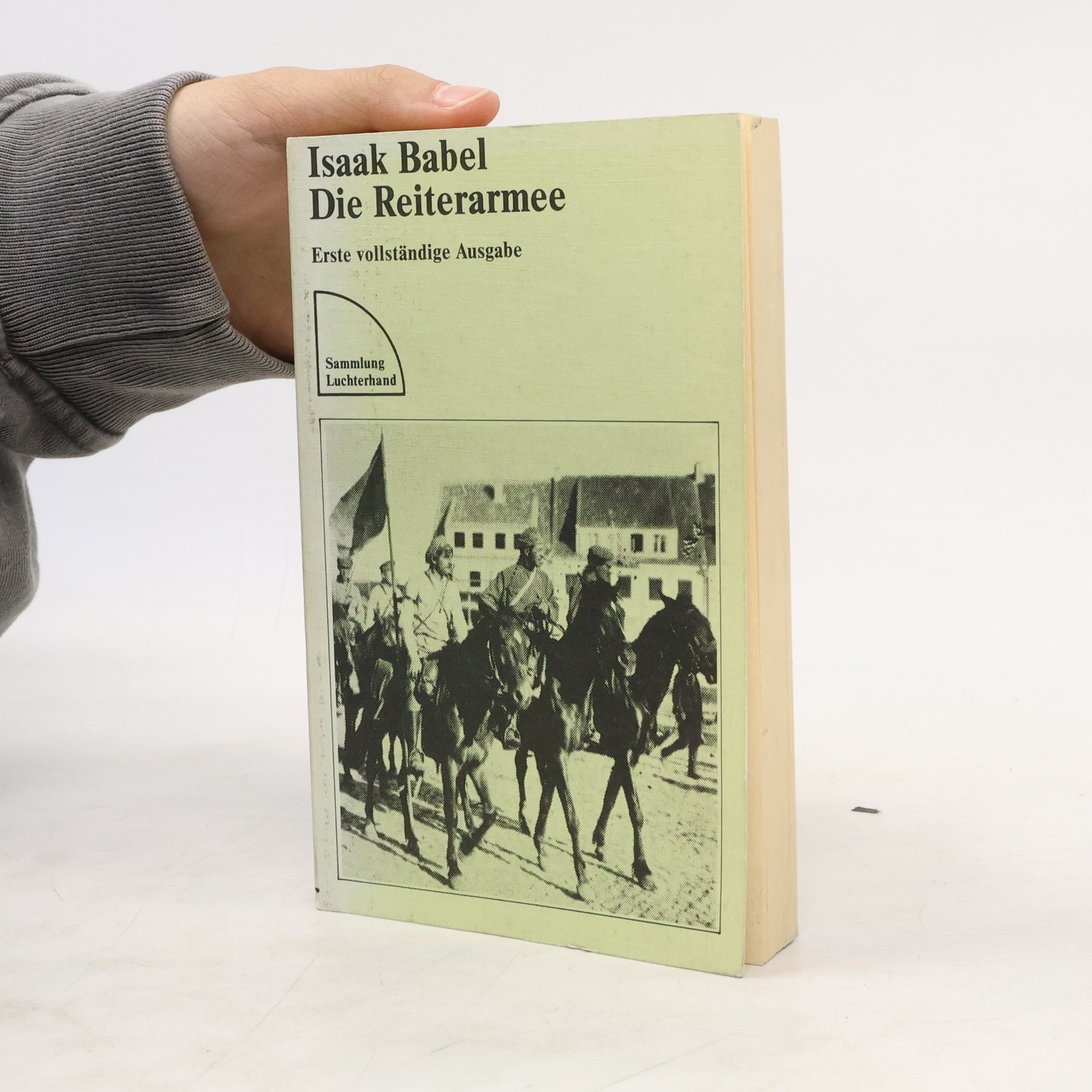 Isaak Babel Die Reiterarmee