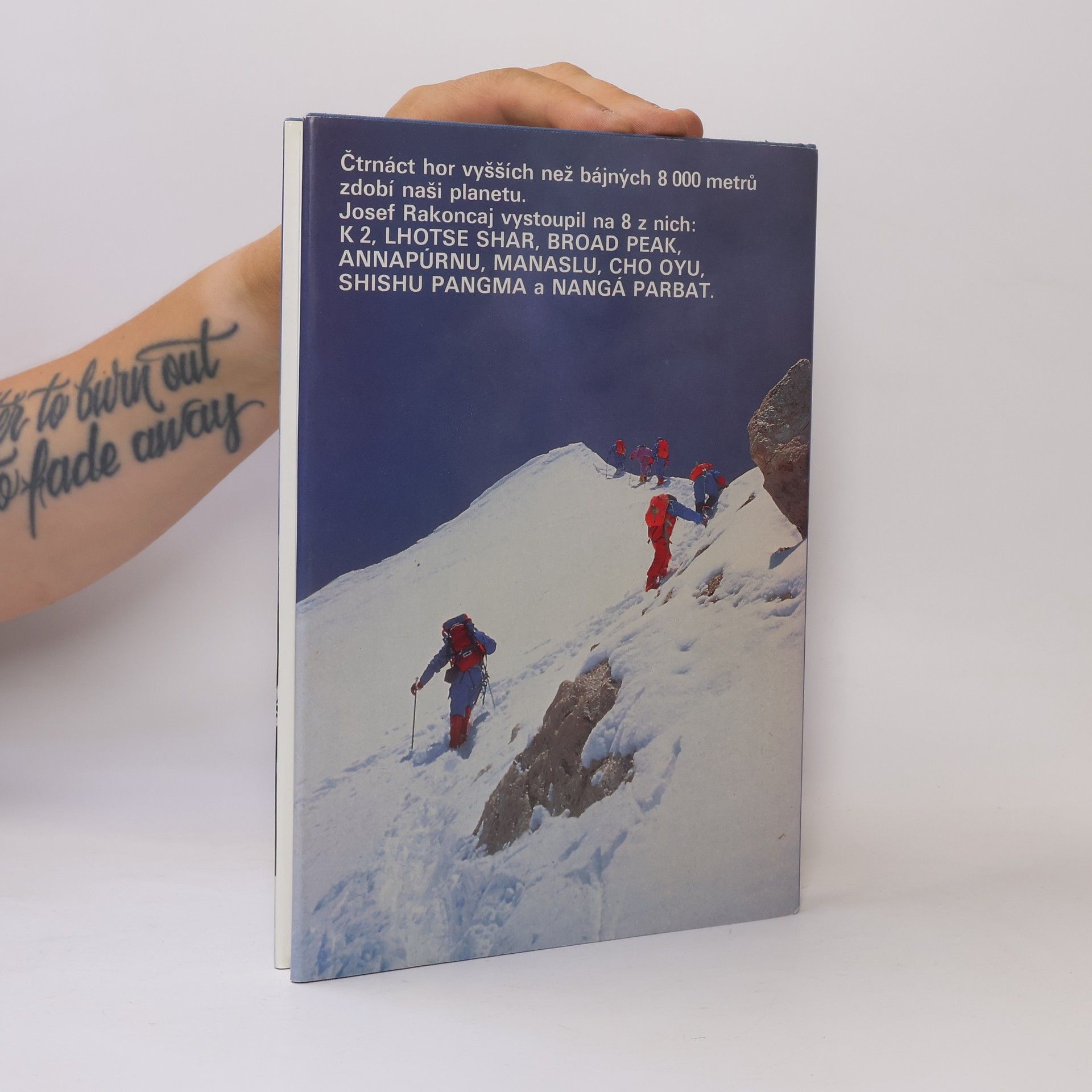 Josef Rakoncaj Na hrotech zeměkoule. Annapúrna, Mount Everest, Manaslu, Cho Oyu, Shisa Pangma, Nangá Parbat