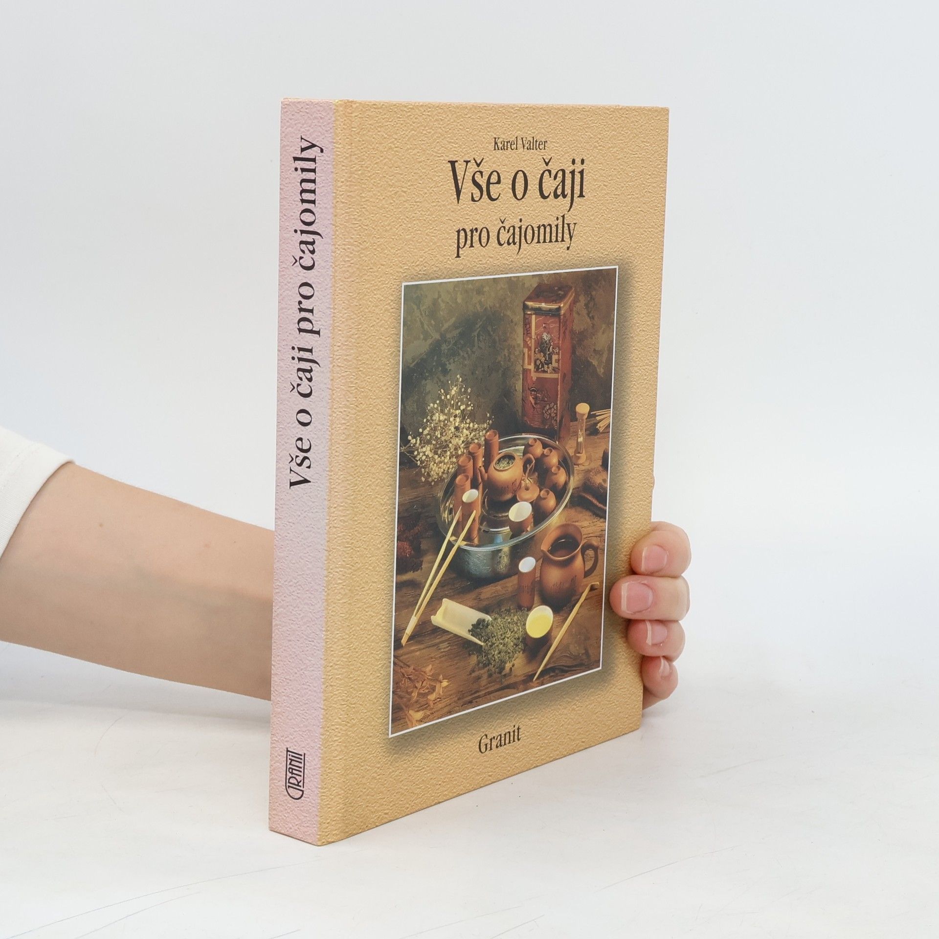 Karel Valter Vše o čaji pro čajomily