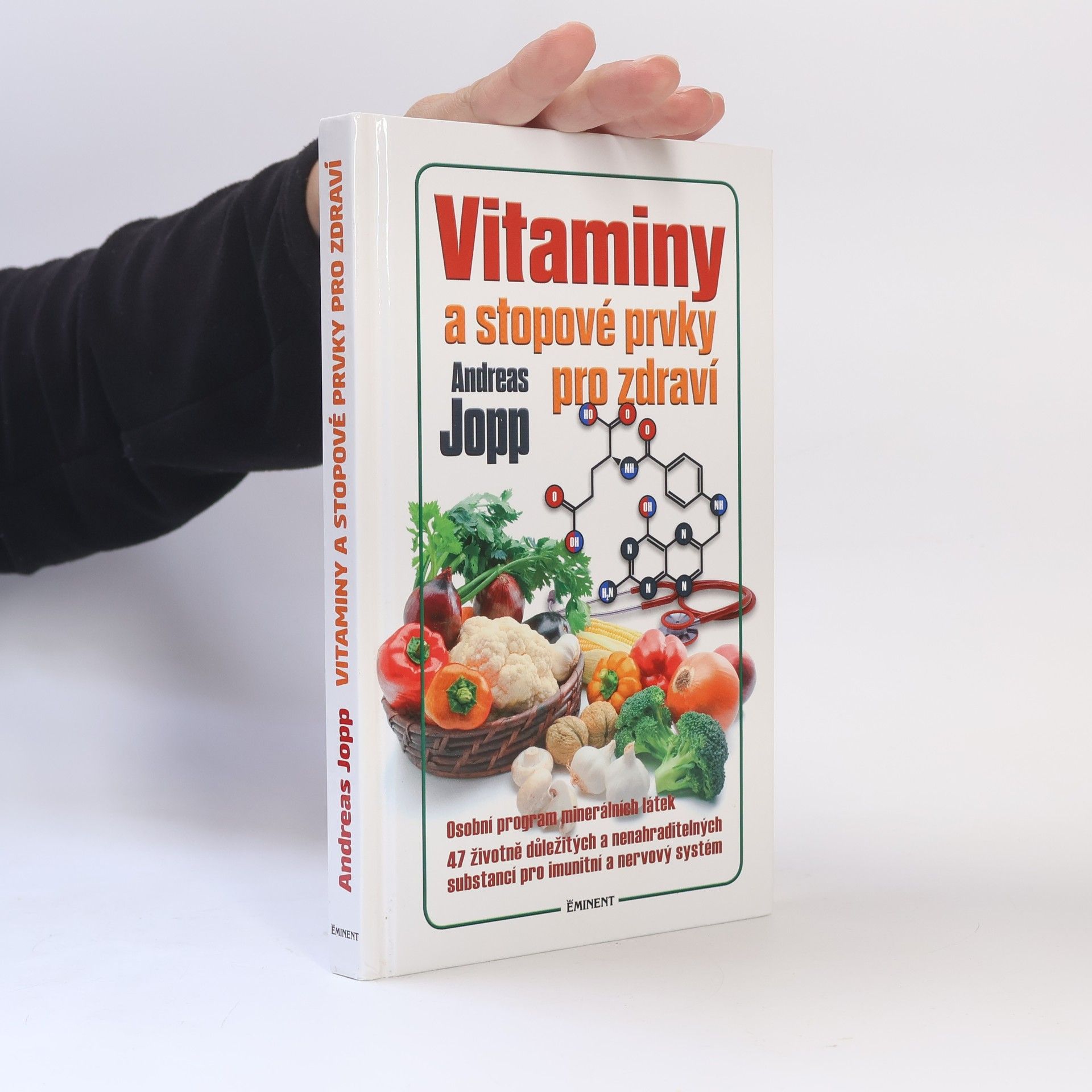 Andreas Jopp Vitaminy a stopové prvky pro zdraví