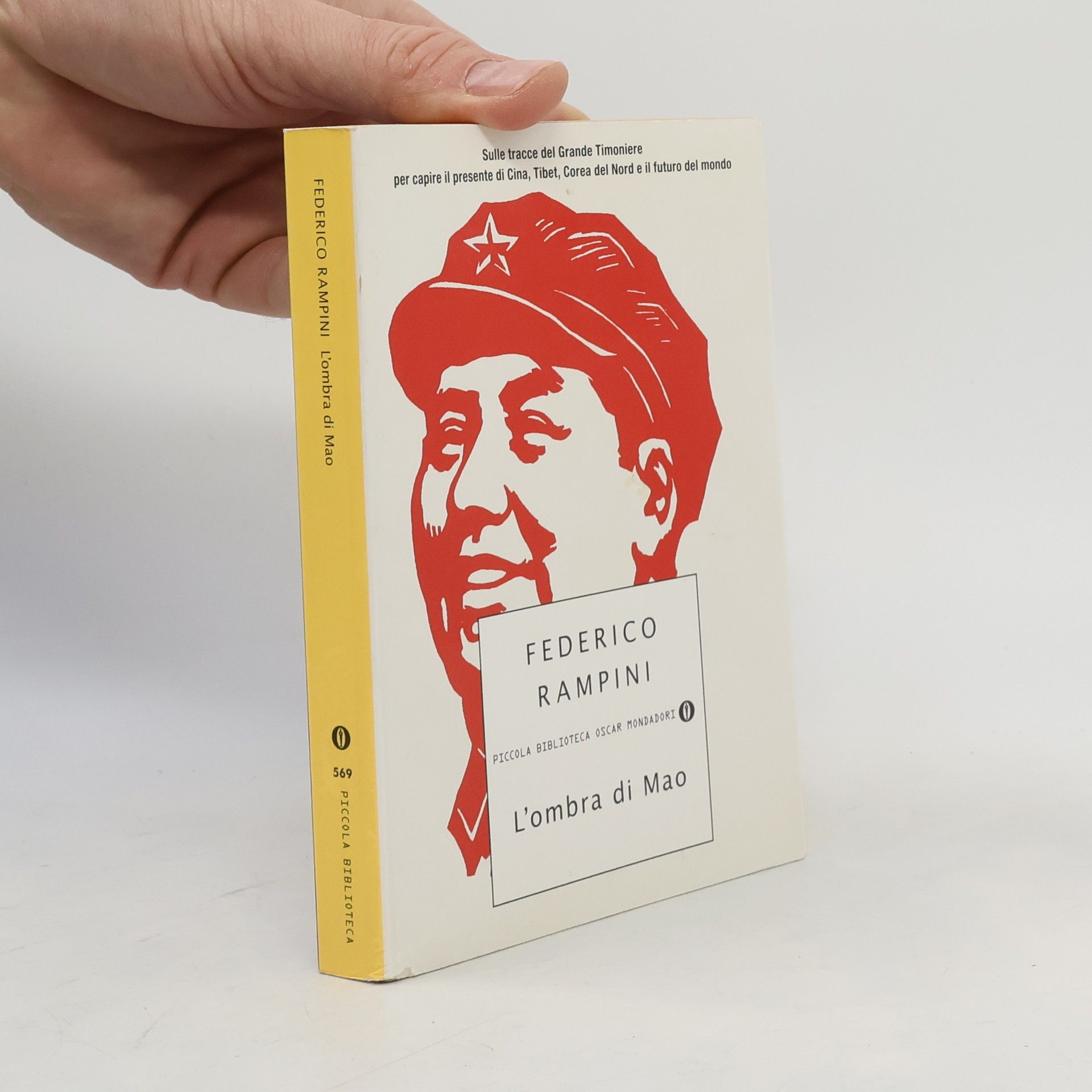 Federico Rampini Piccola Biblioteca Oscar Mondadori - 569: L'ombra di Mao
