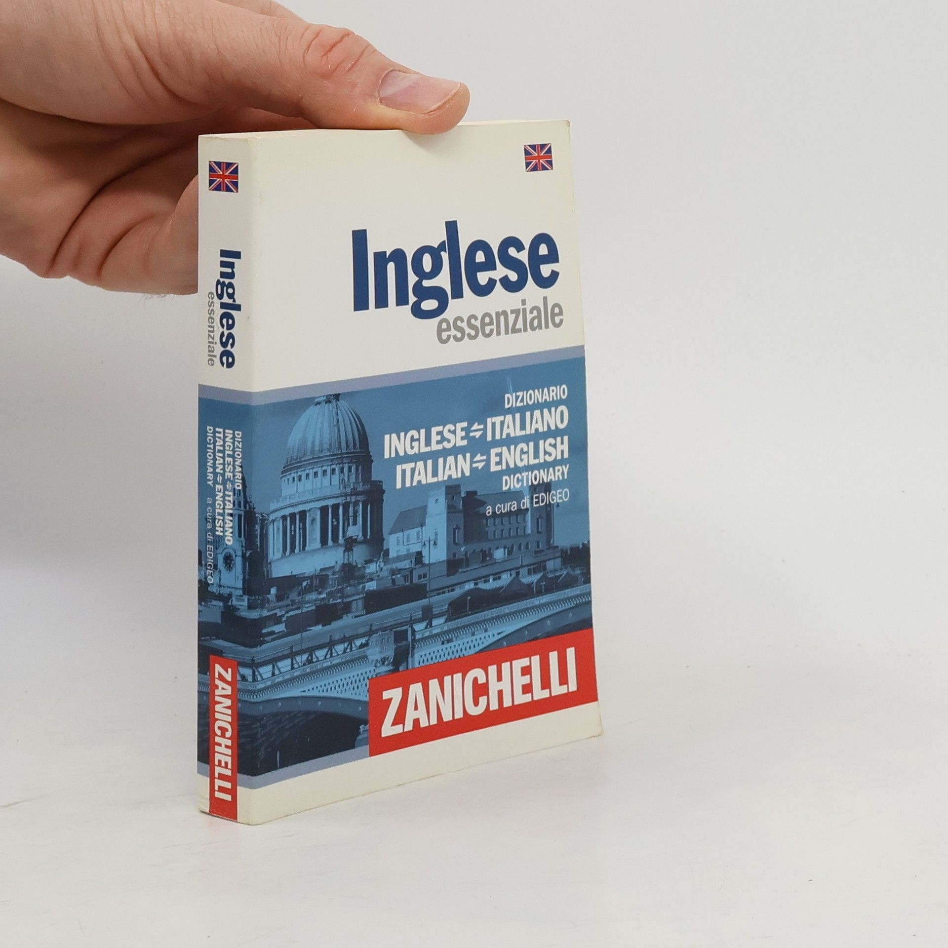 Gli essenziali Zanichelli: Inglese essenziale. Dizionario inglese-italiano, italiano-inglese