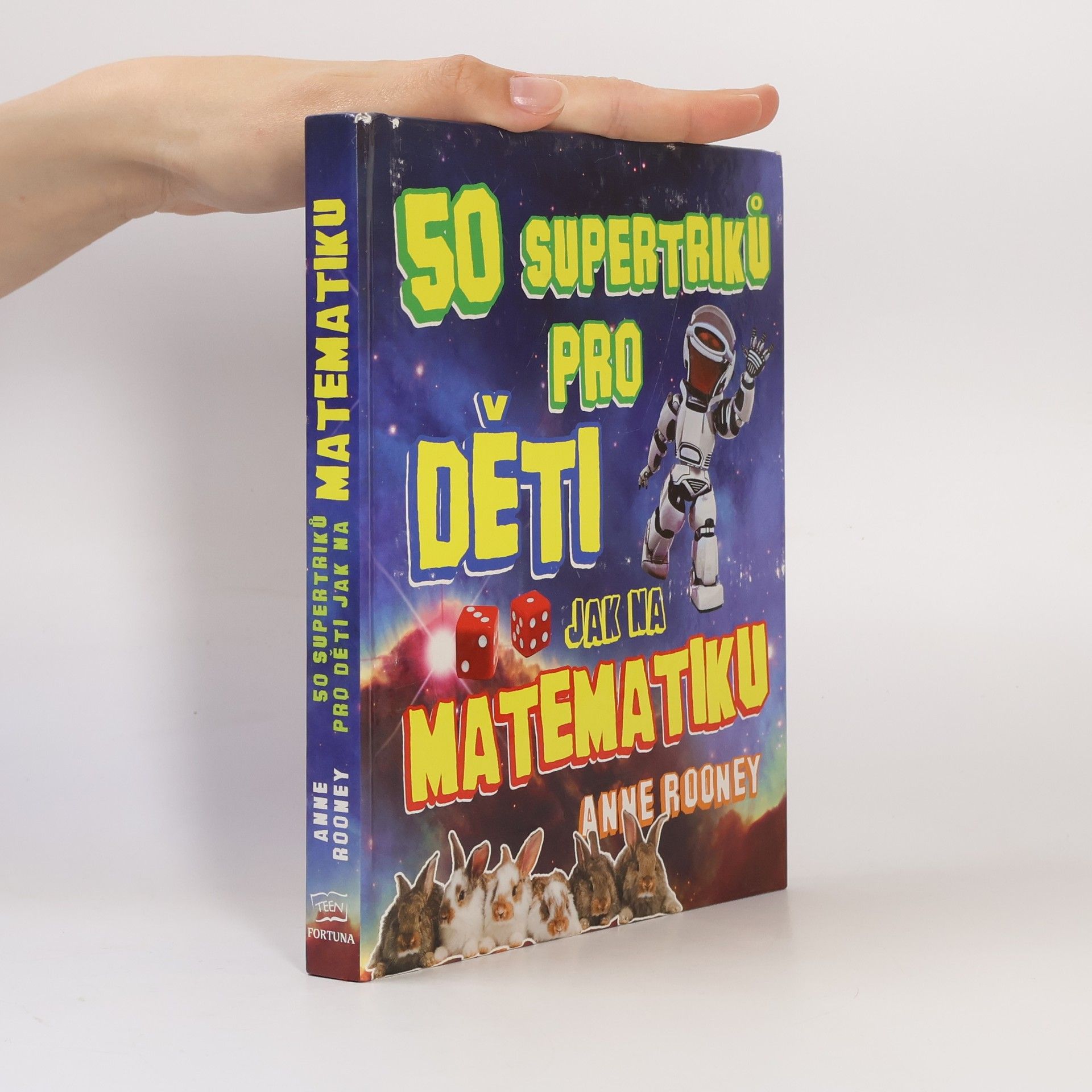 Anne Rooney 50 supertriků pro děti jak na matematiku