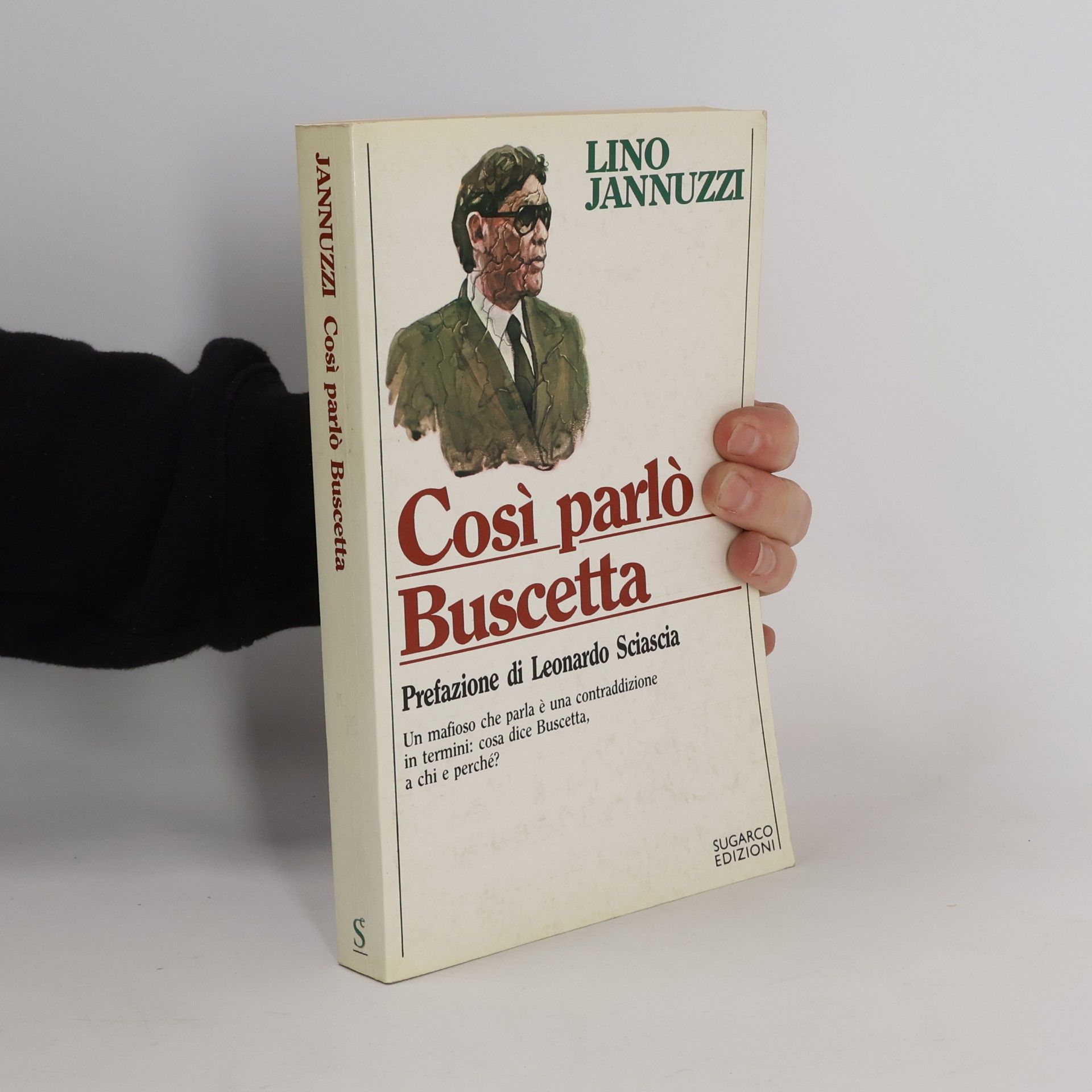 Lino Jannuzzi Così parlò Buscetta