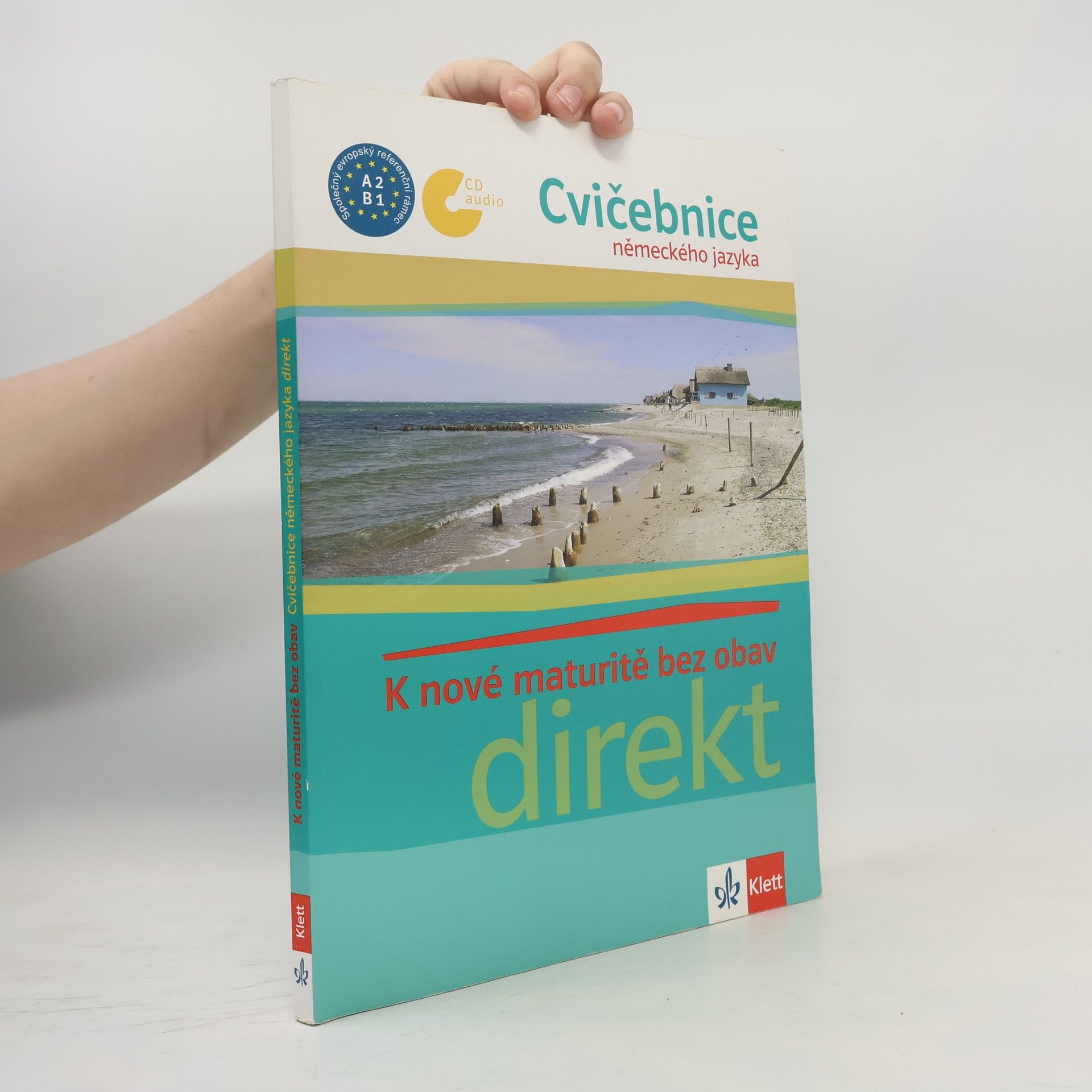 Autorenkollektiv K nové maturitě bez obav: Cvičebnice německého jazyka