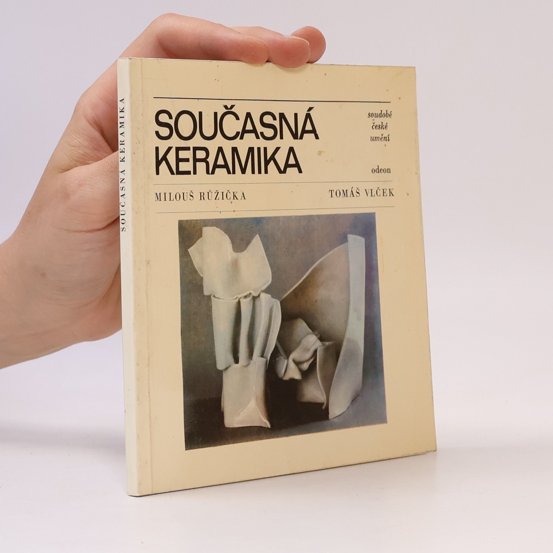 Miloš Růžička Současná keramika