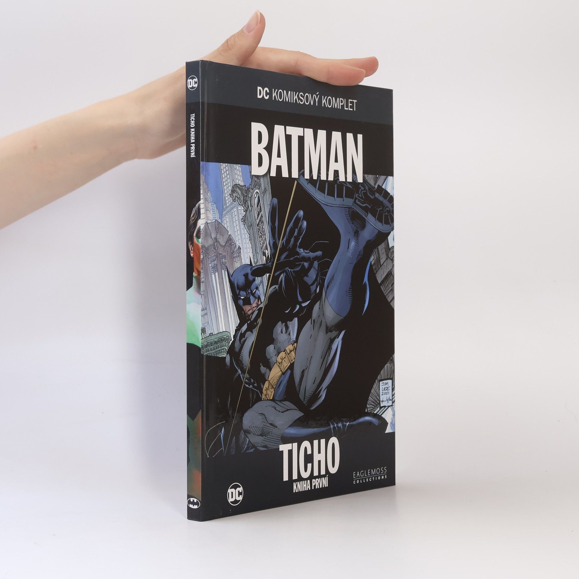 Jeph Loeb Batman: Ticho - Kniha první