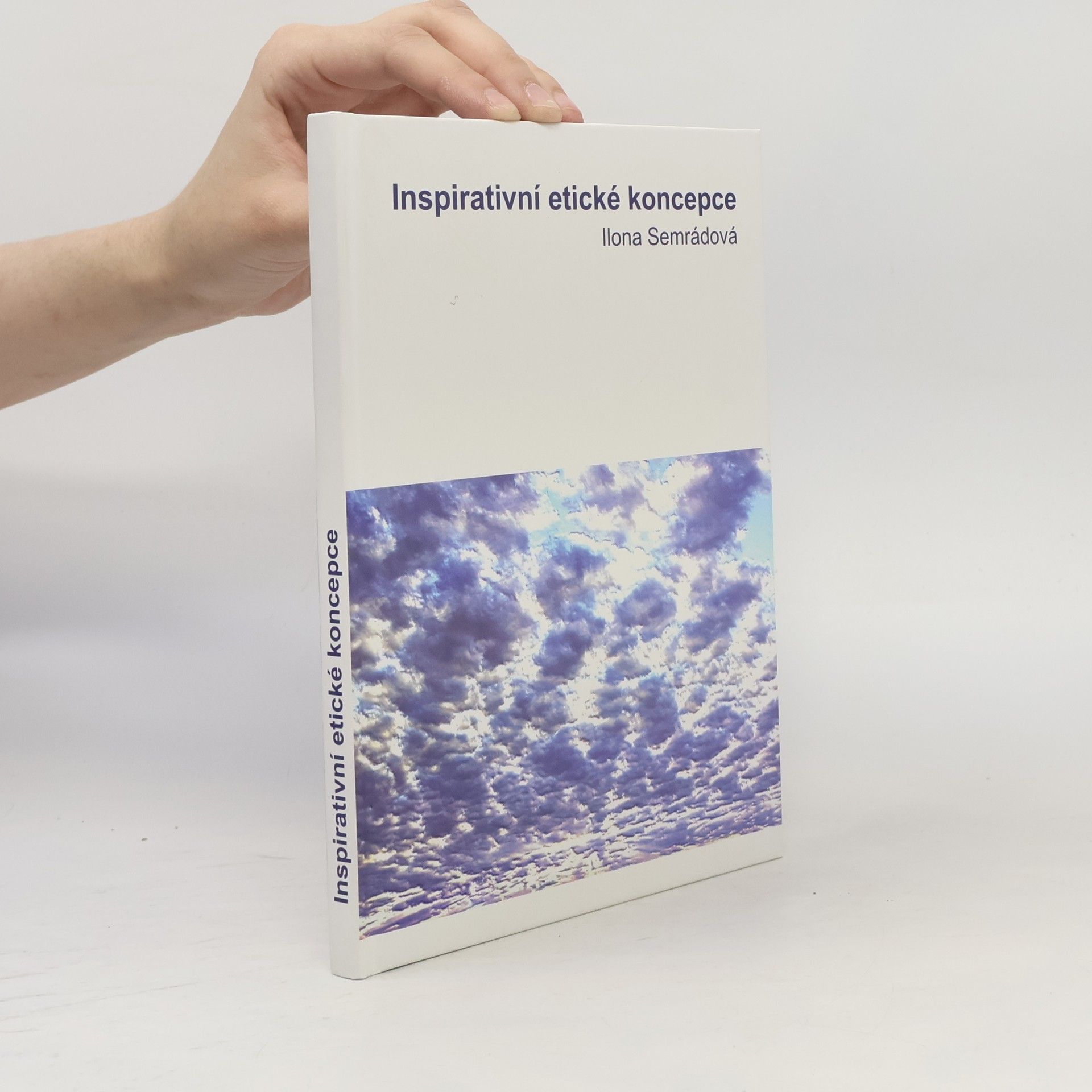 Ilona Semrádová Inspirativní etické koncepce