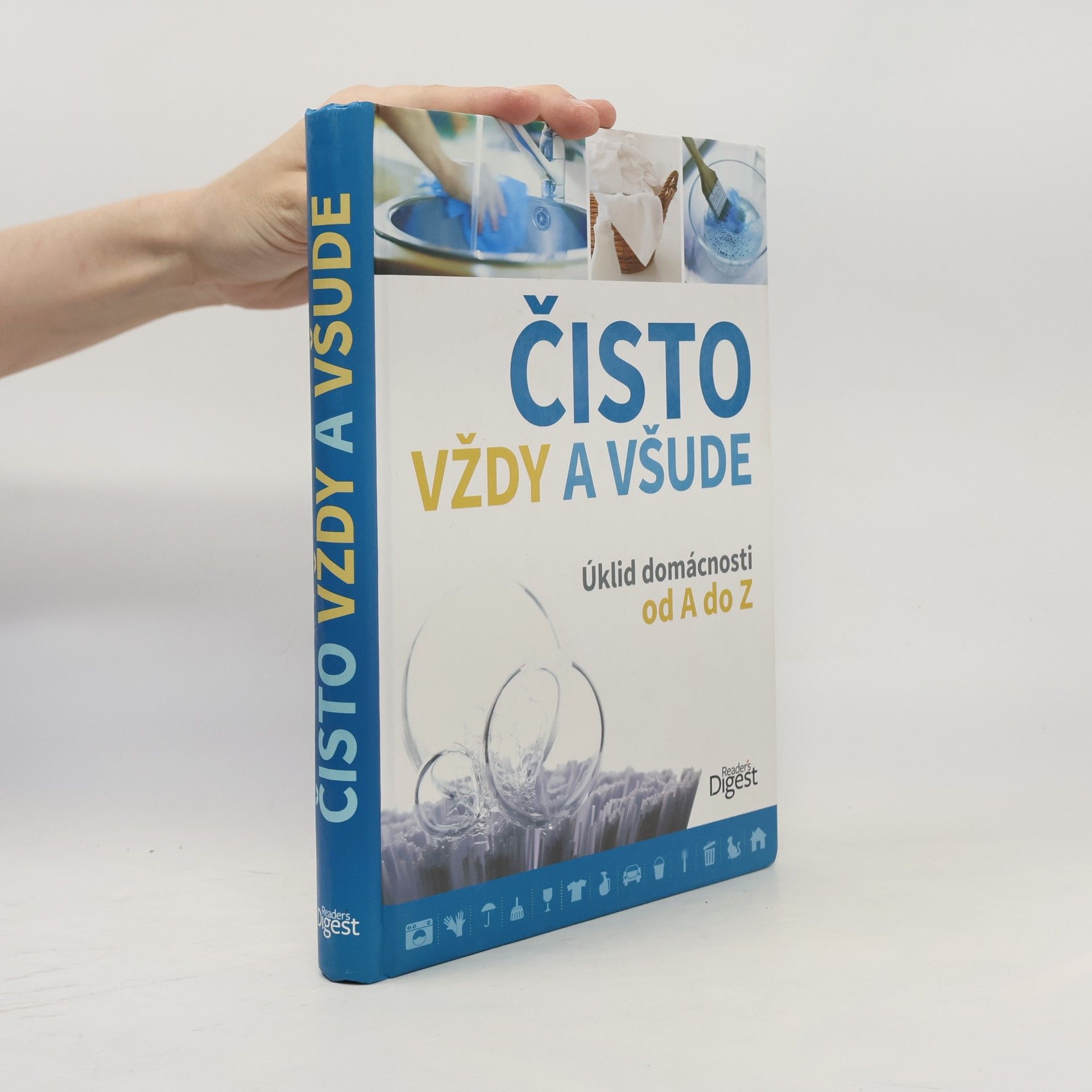 Petra Královcová Čisto vždy a všude. Úklid domácnosti od A do Z