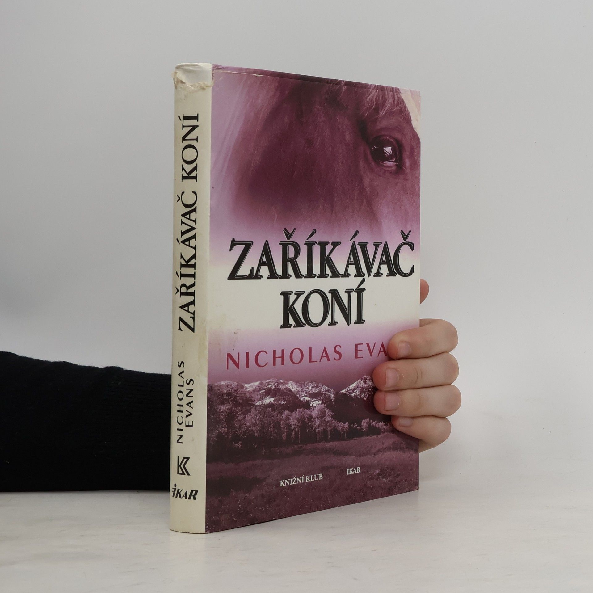 Nicholas Evans Zaříkávač koní