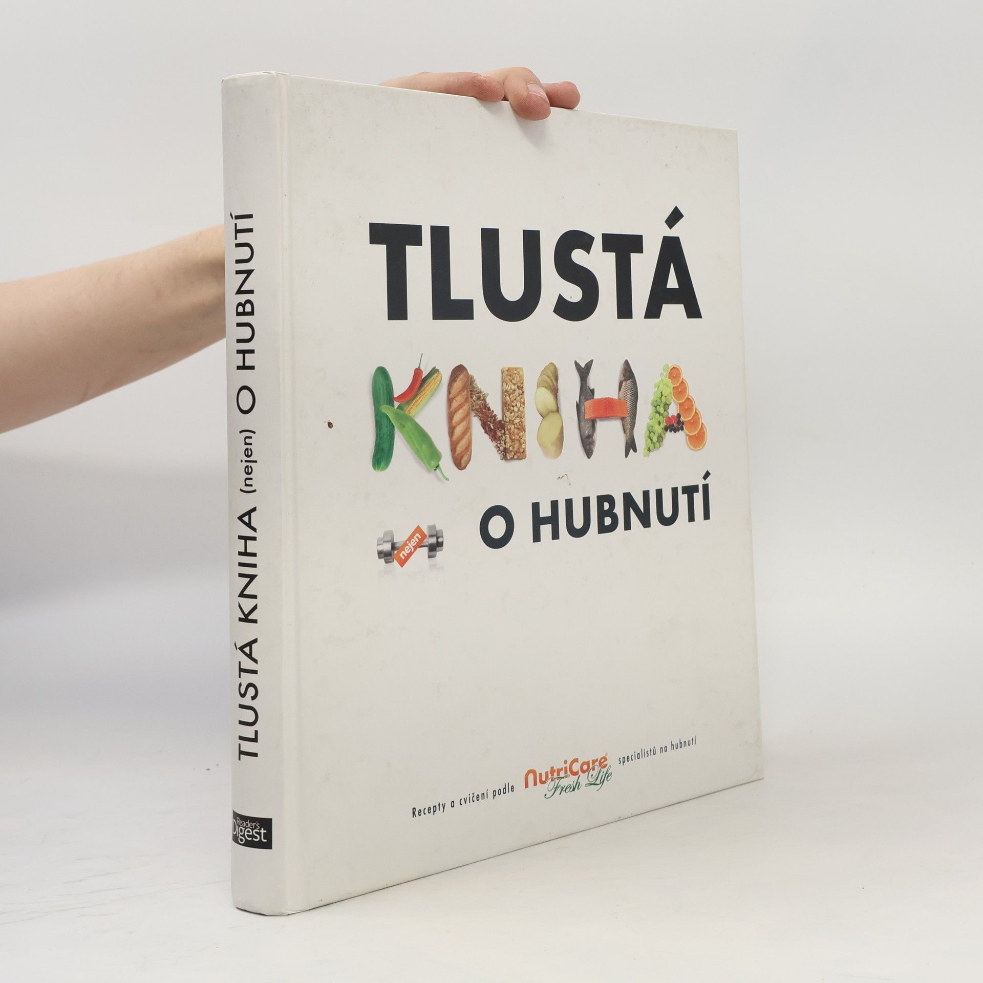 Monika Divišová Tlustá kniha nejen o hubnutí