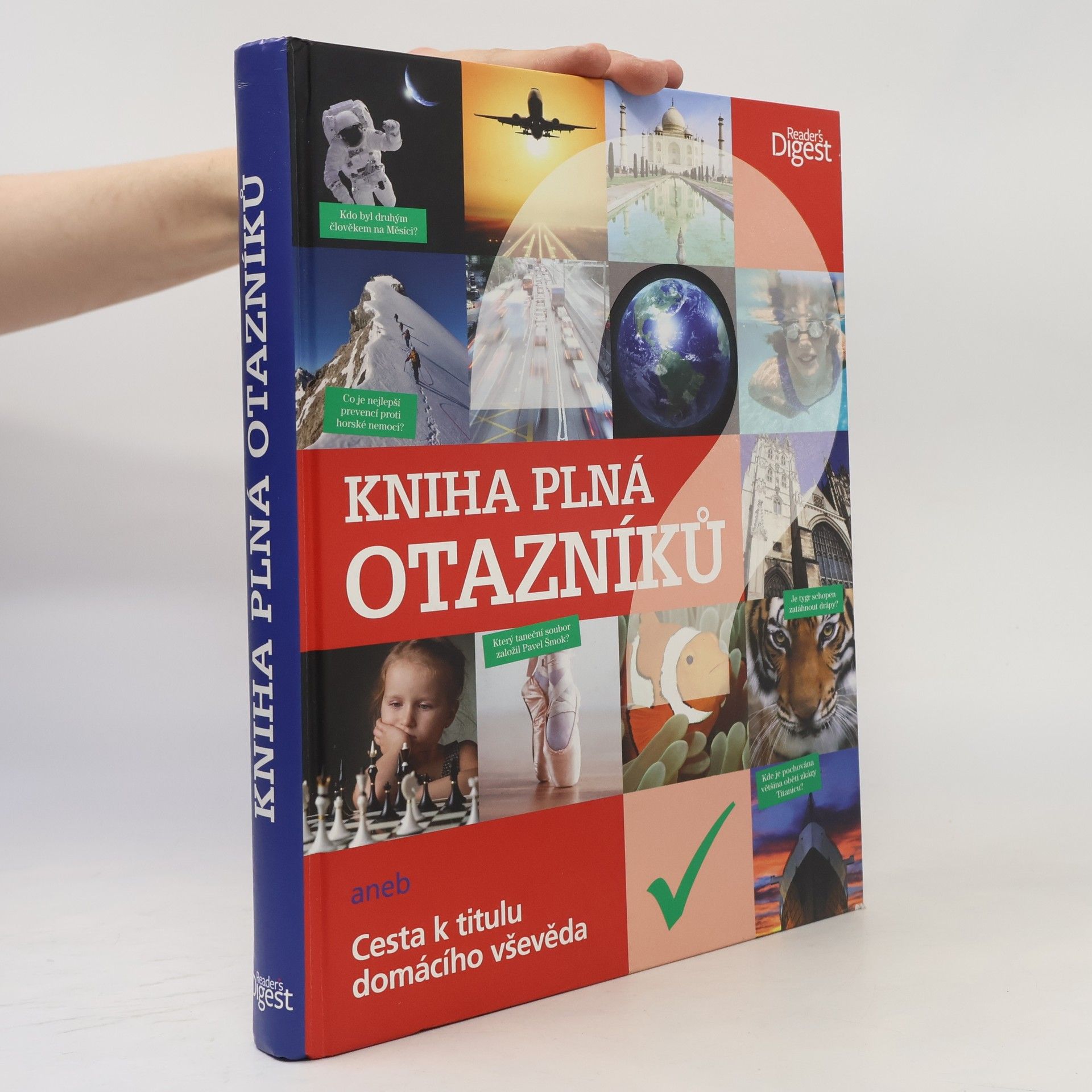 Kolektív autorov Kniha plná otazníků aneb Cesta k titulu domácího vševěda
