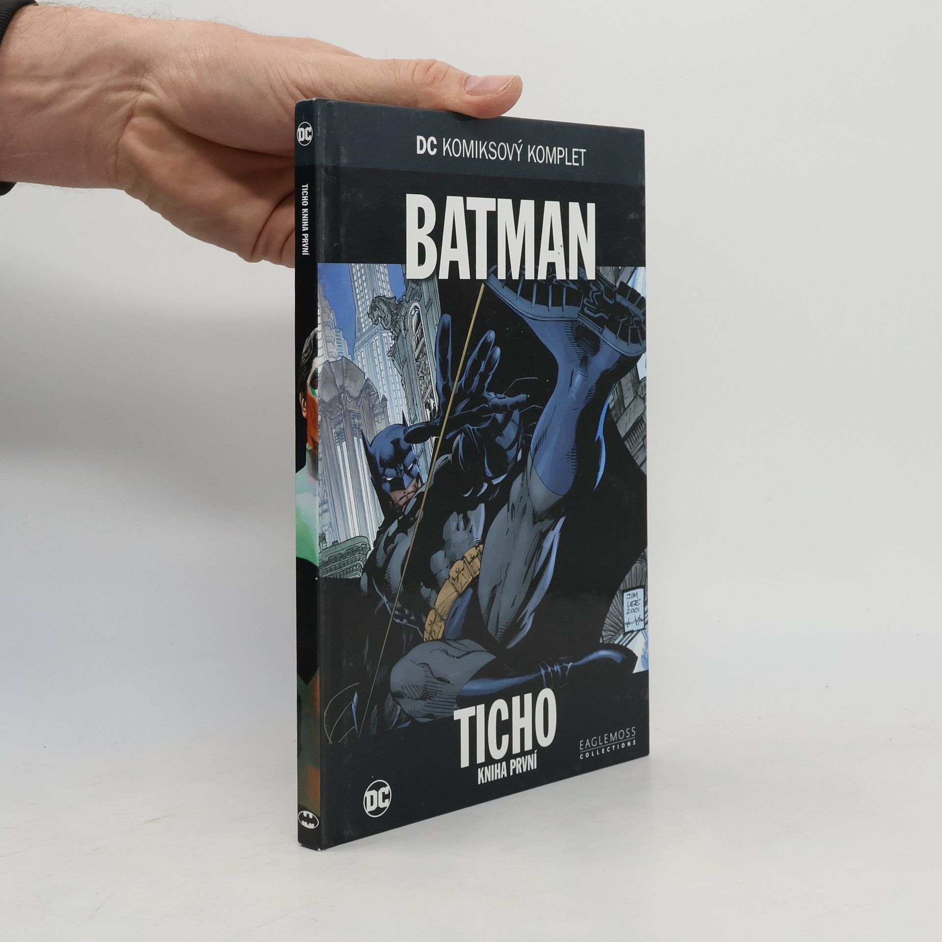 Jeph Loeb Batman: Ticho - Kniha první