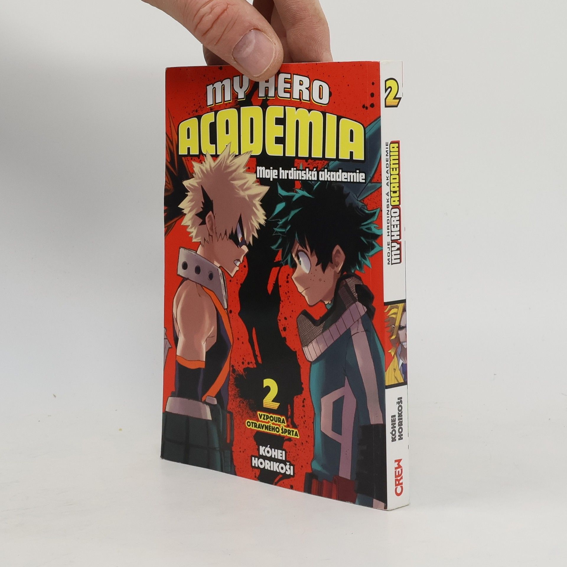Kōhei Horikoshi My Hero Academia. Svazek 2, Vzpoura otravného šprta