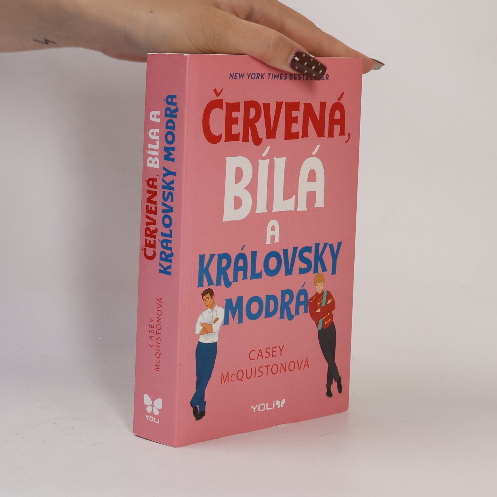 Casey McQuiston Červená, bílá a královsky modrá