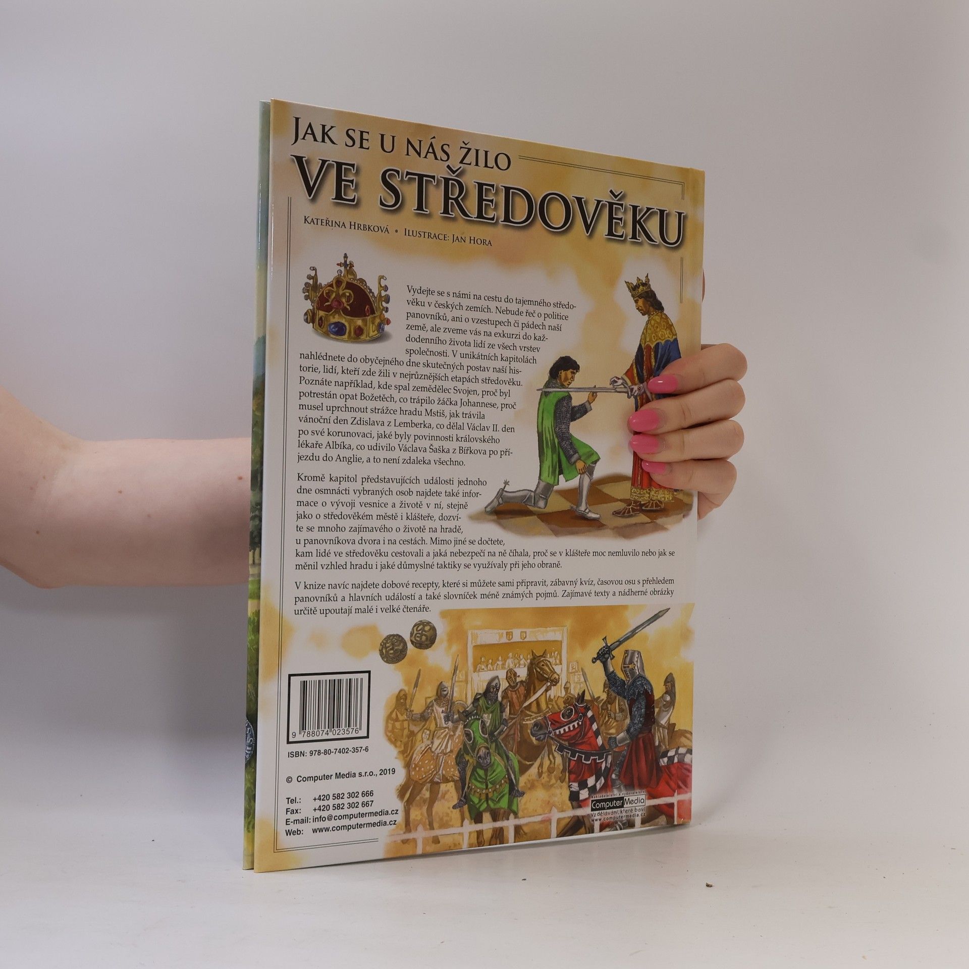 Kateřina Hrbková Jak se u nás žilo ve středověku