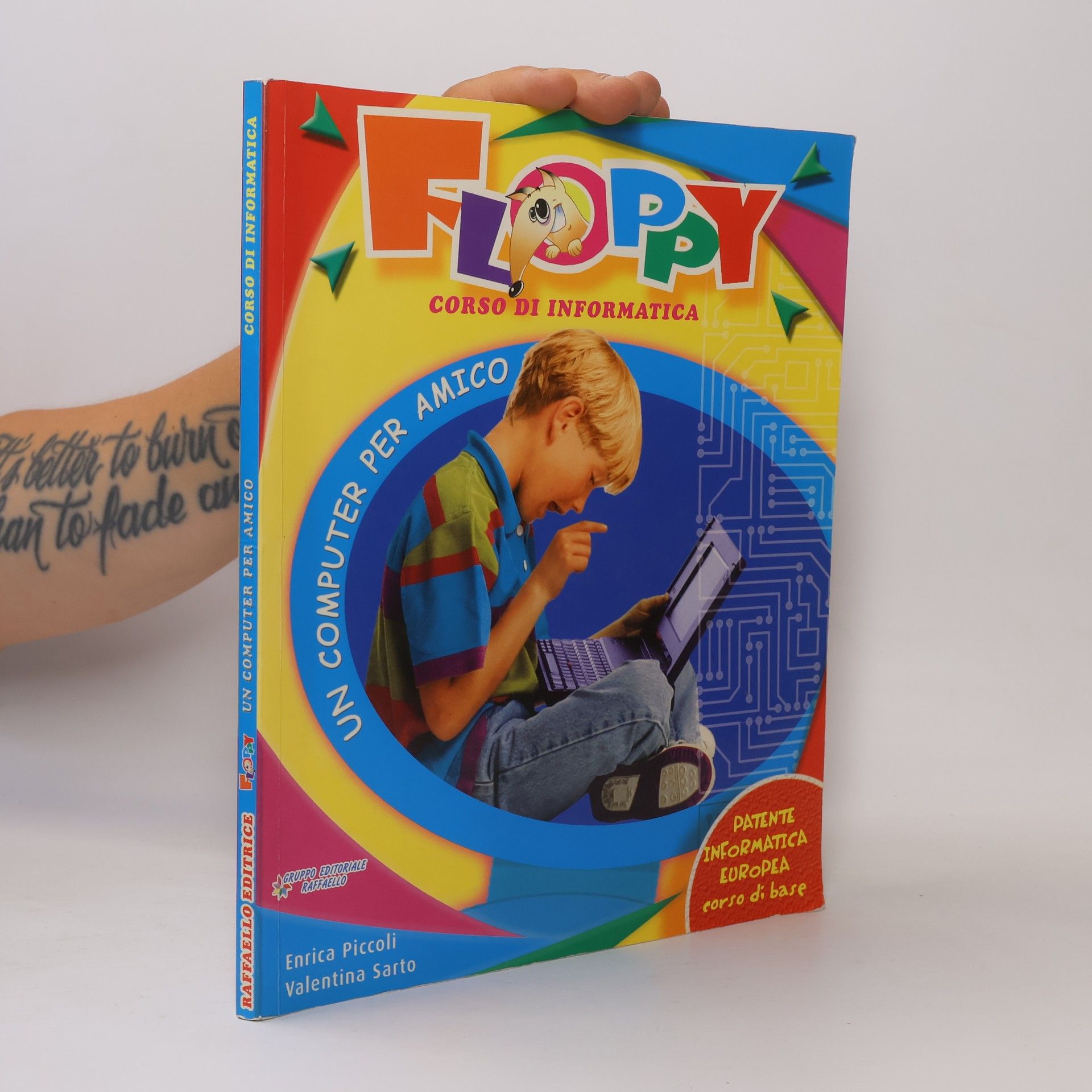 Enrica Piccoli Floppy, un computer per amico. Con CD-ROM