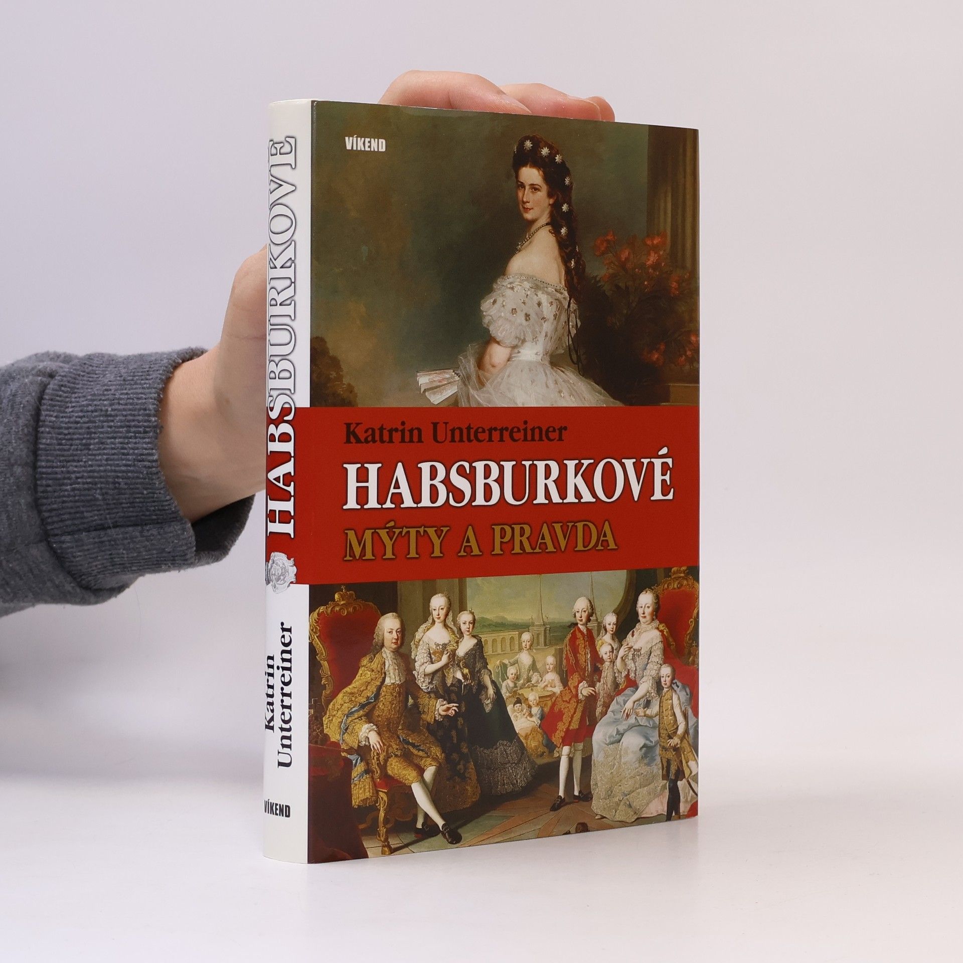 Habsburkové : mýty a pravda