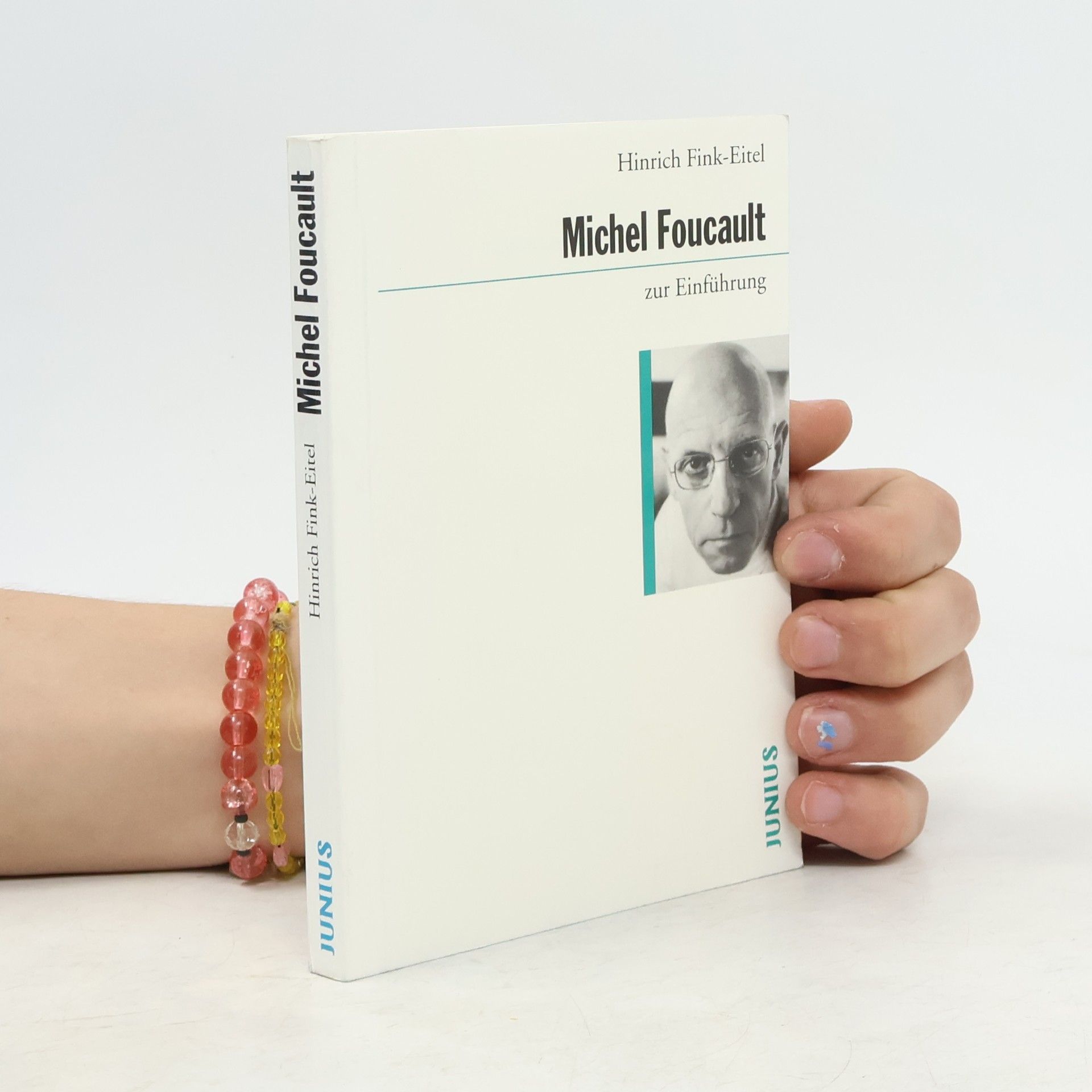 Hinrich Fink-Eitel Michel Foucault zur Einführung