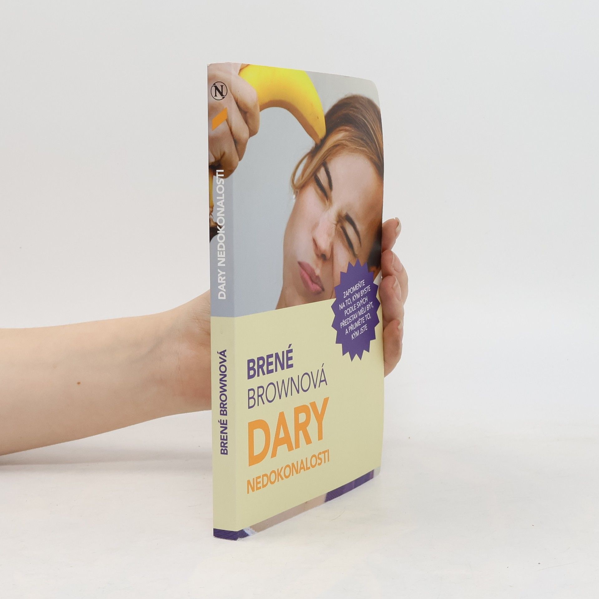 Brené Brown Dary nedokonalosti