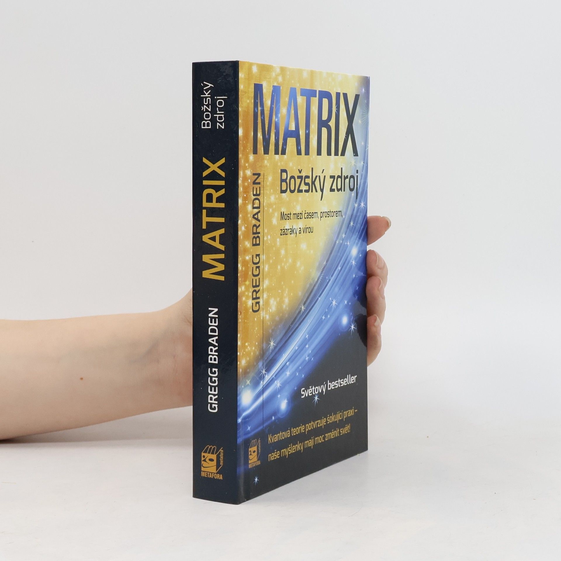 Gregg Braden Matrix. Božský zdroj