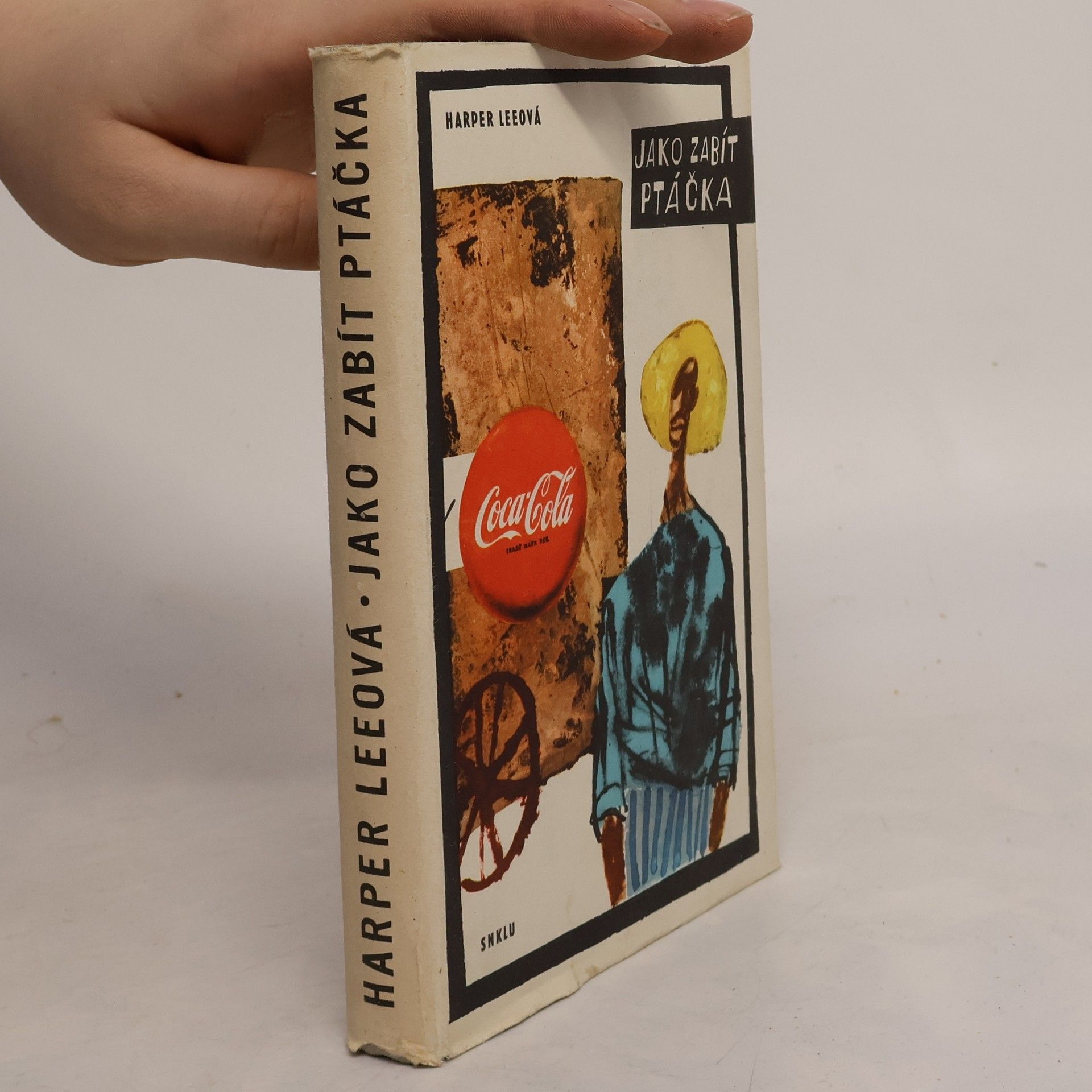 Harper Lee Jako zabít ptáčka