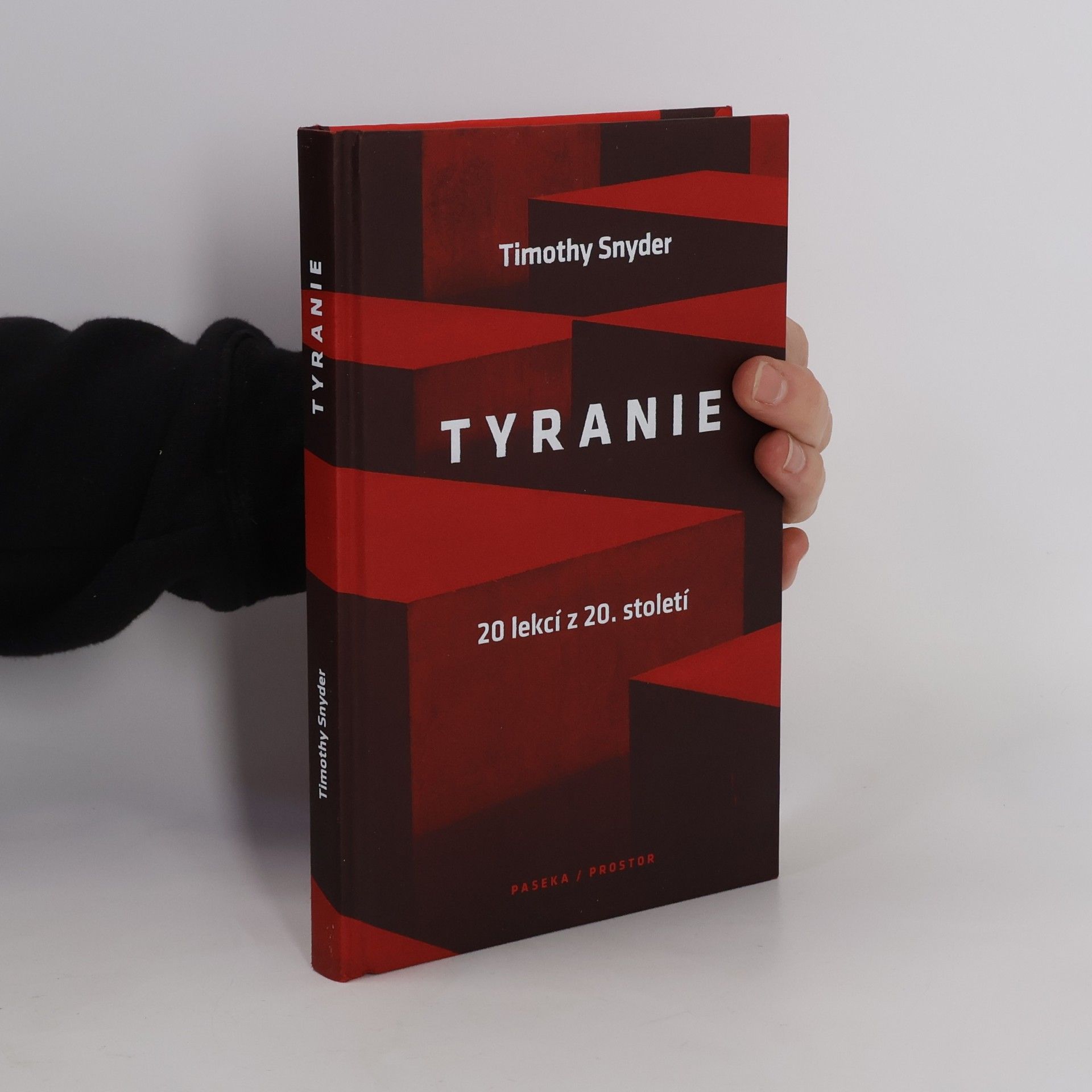 Timothy Snyder Tyranie