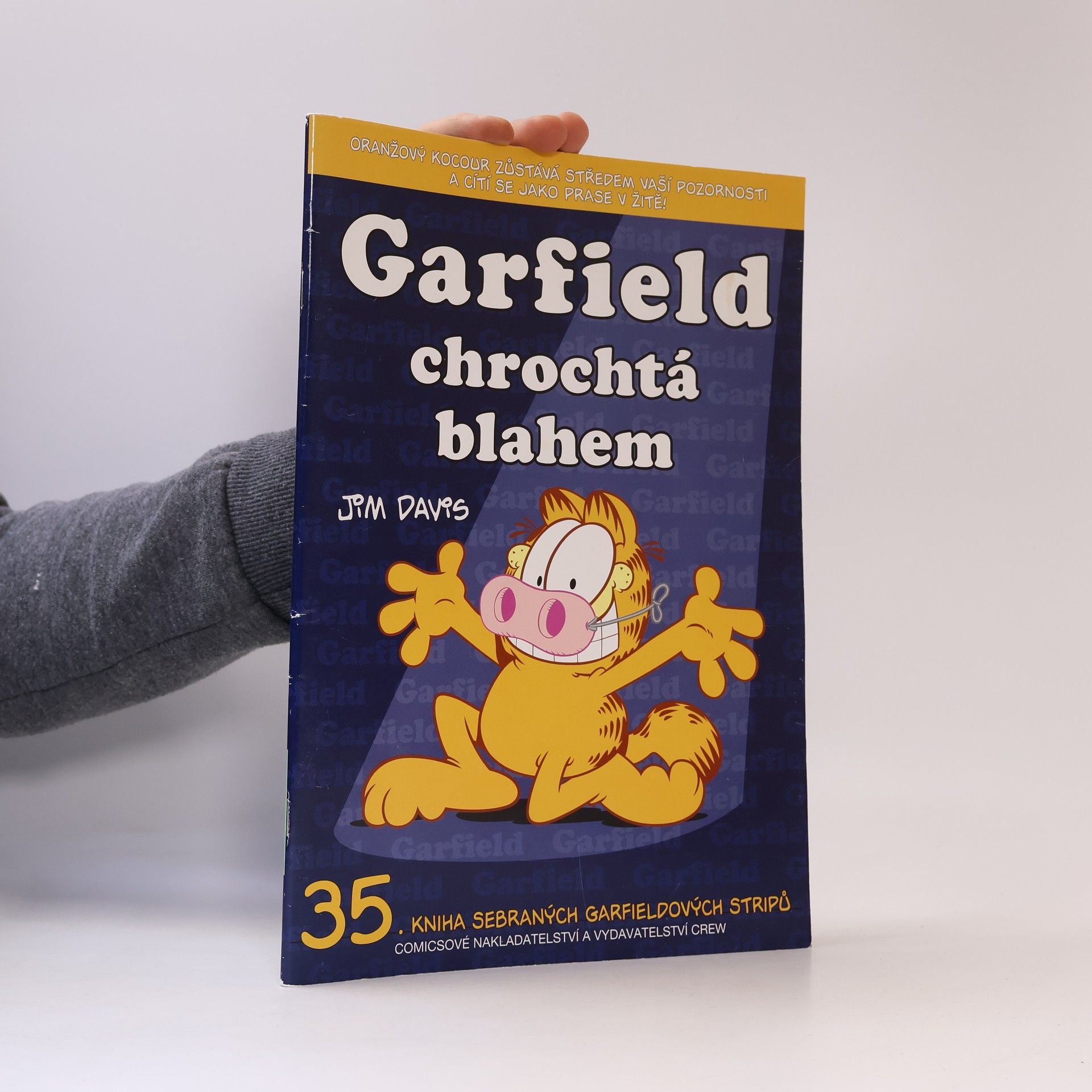 Jim Davis Garfield chrochtá blahem