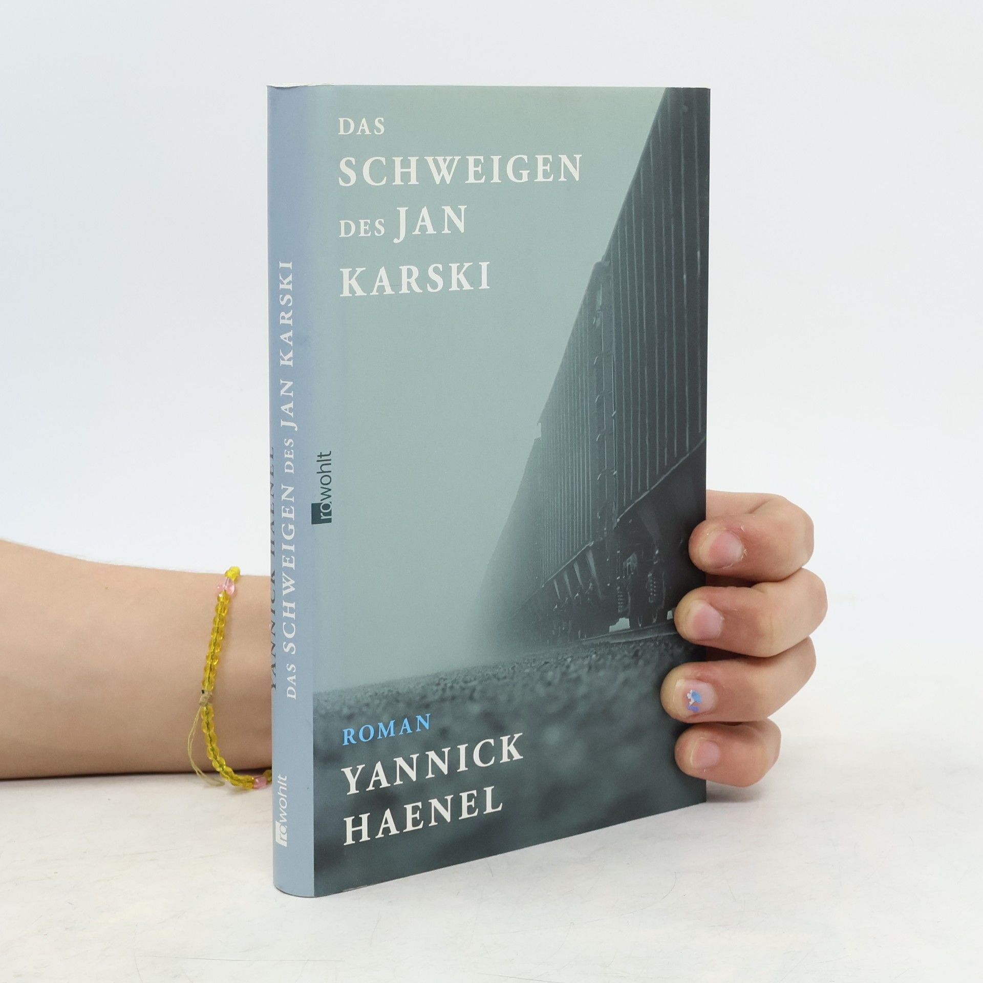 Yannick Haenel Das Schweigen des Jan Karski