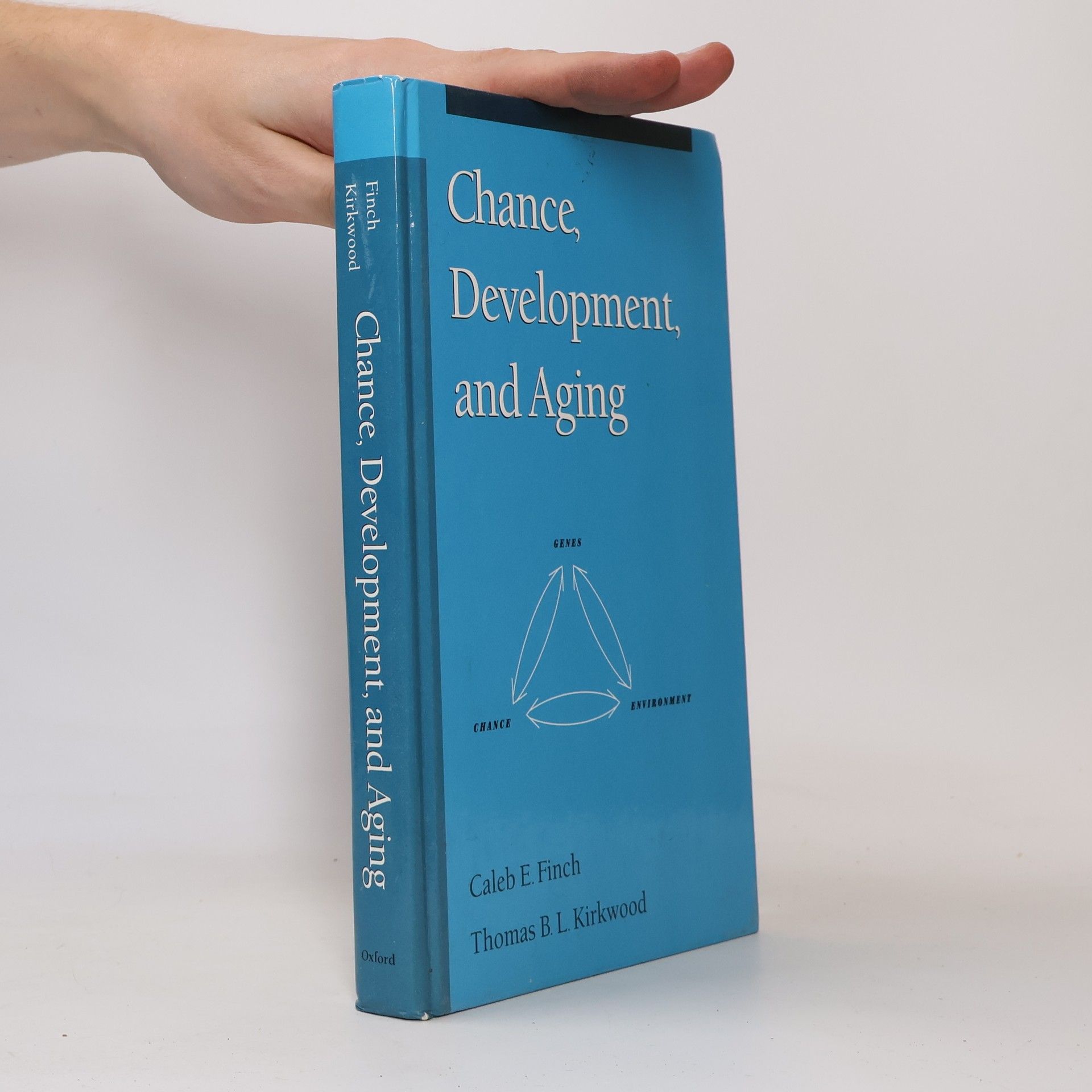 Thomas B. L. Kirkwood Chance, Development, and Aging