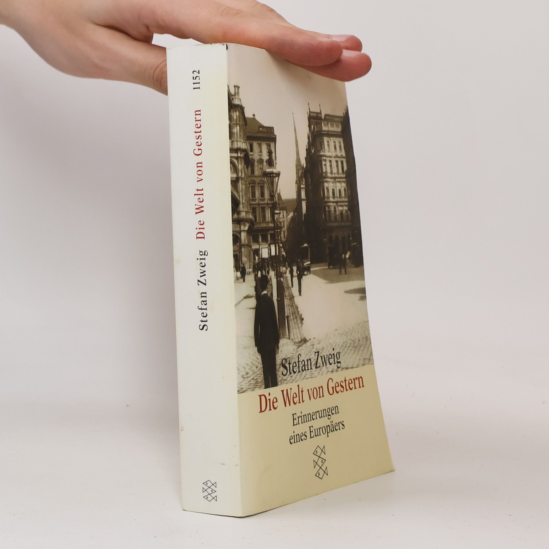 Stefan Zweig Die Welt von Gestern