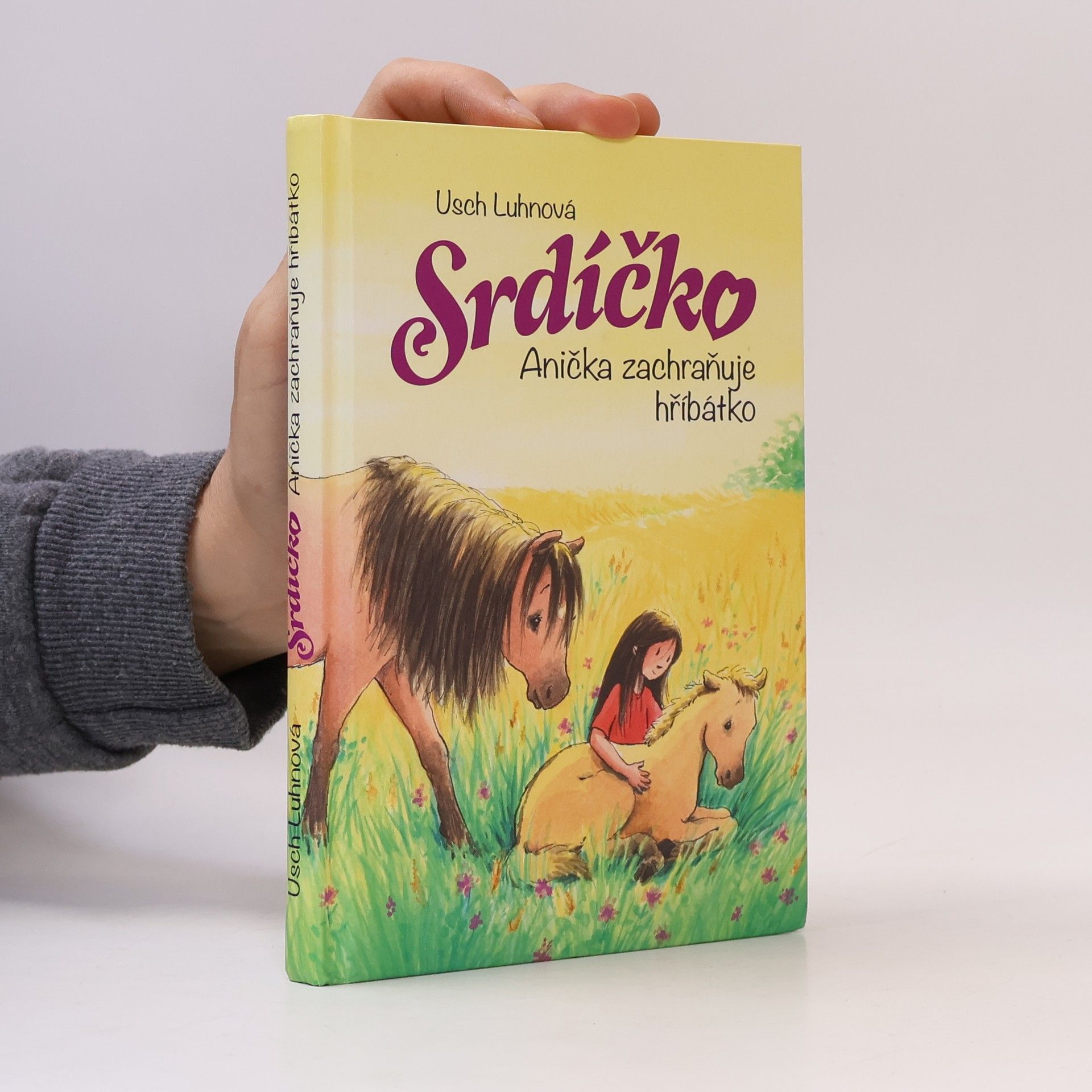 Usch Luhn Srdíčko - Anička zachraňuje hříbátko