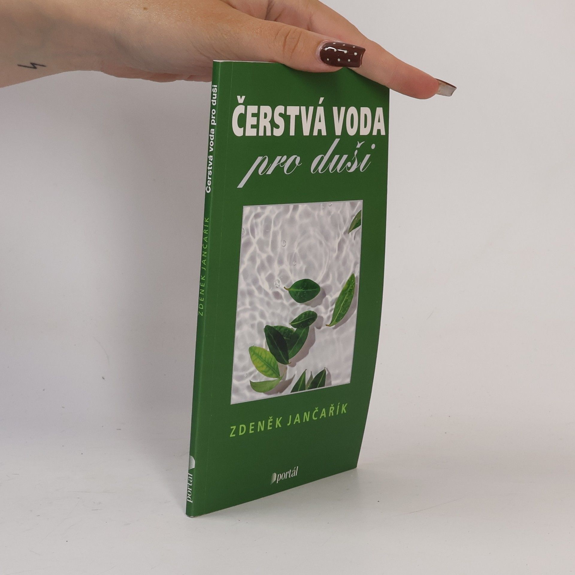 Zdeněk Jančařík Čerstvá voda pro duši