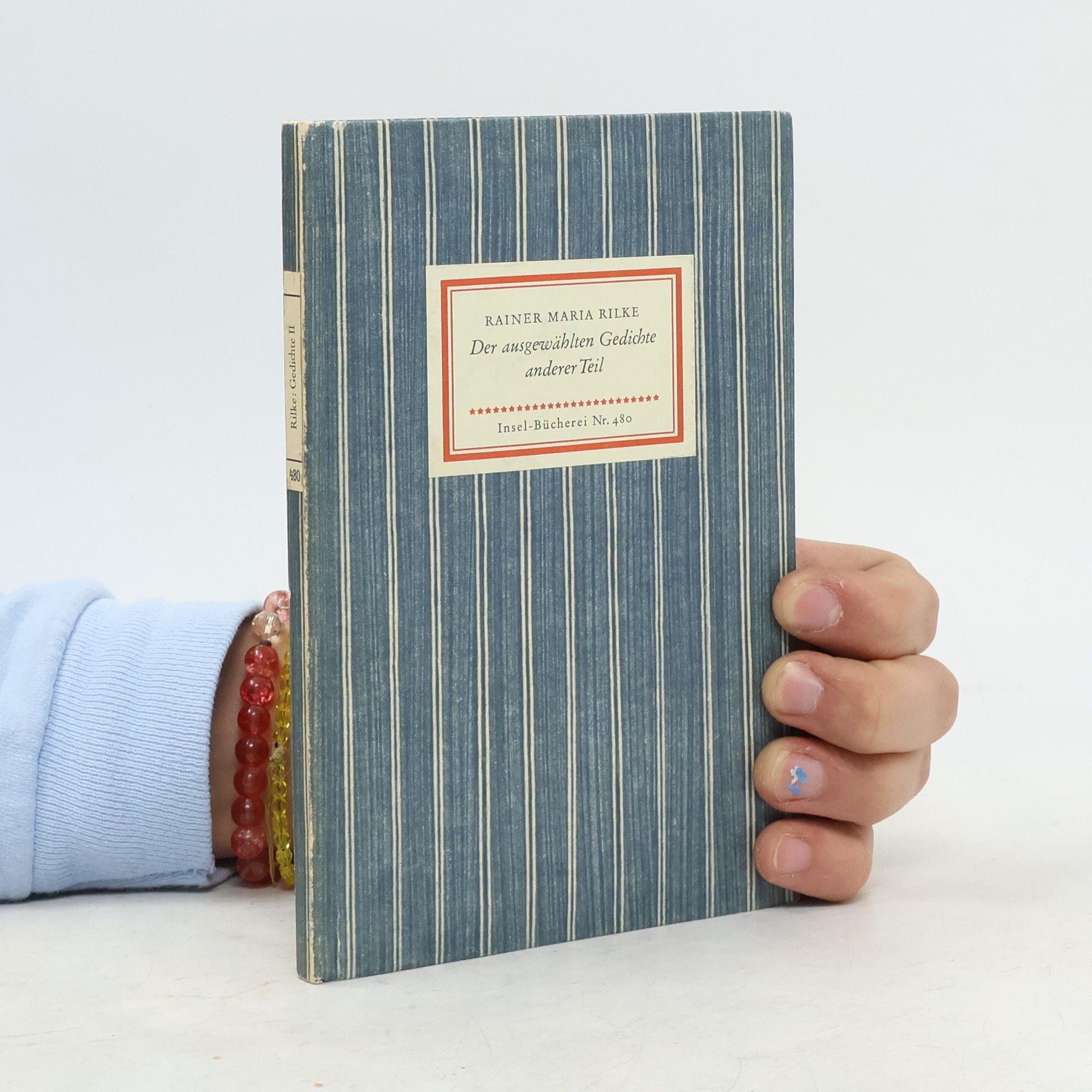Rainer Maria Rilke Der ausgewählten Gedichte anderer Teil
