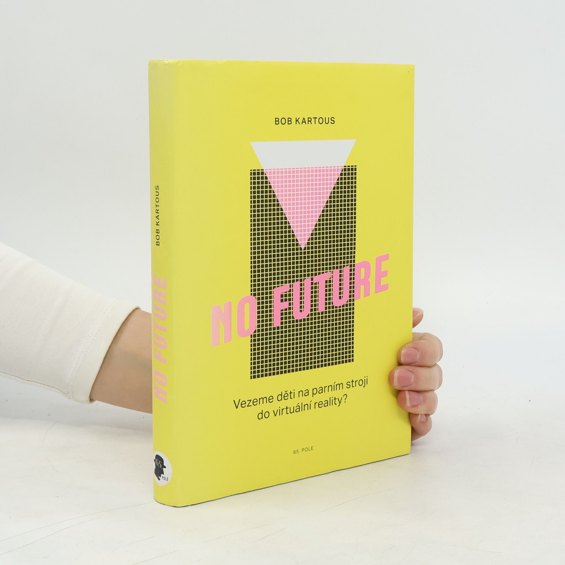Bohumil Kartous No future