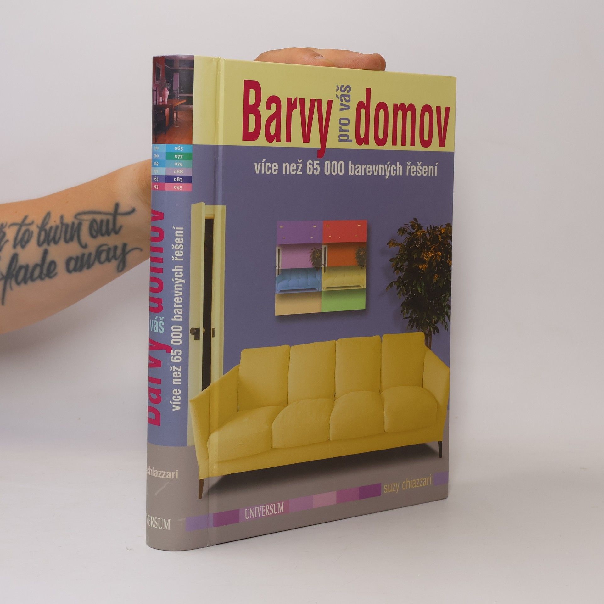 Suzy Chiazzari Barvy pro váš domov: Více než 65 000 barevných řešení
