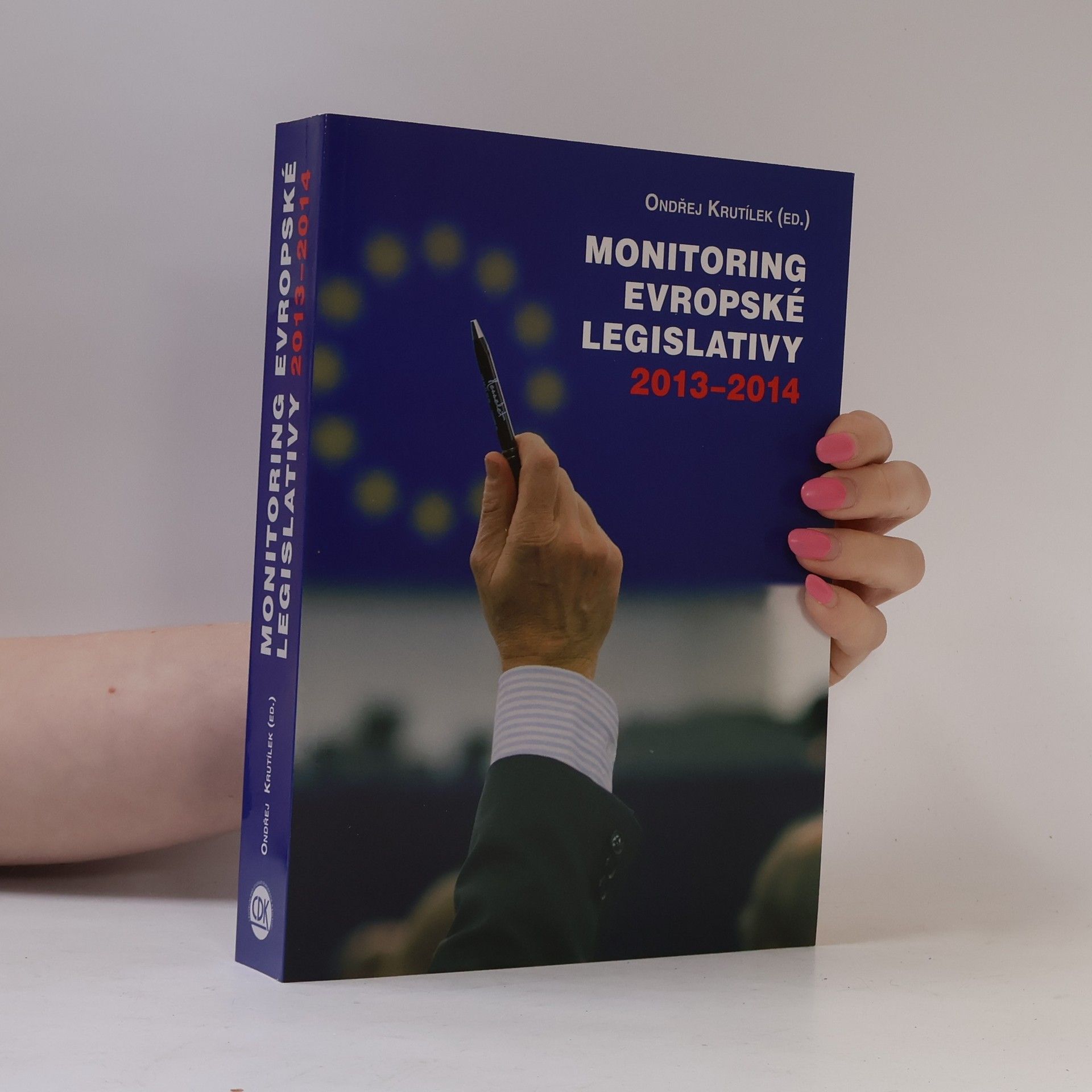 Ondřej Krutílek Monitoring evropské legislativy 2013-2014