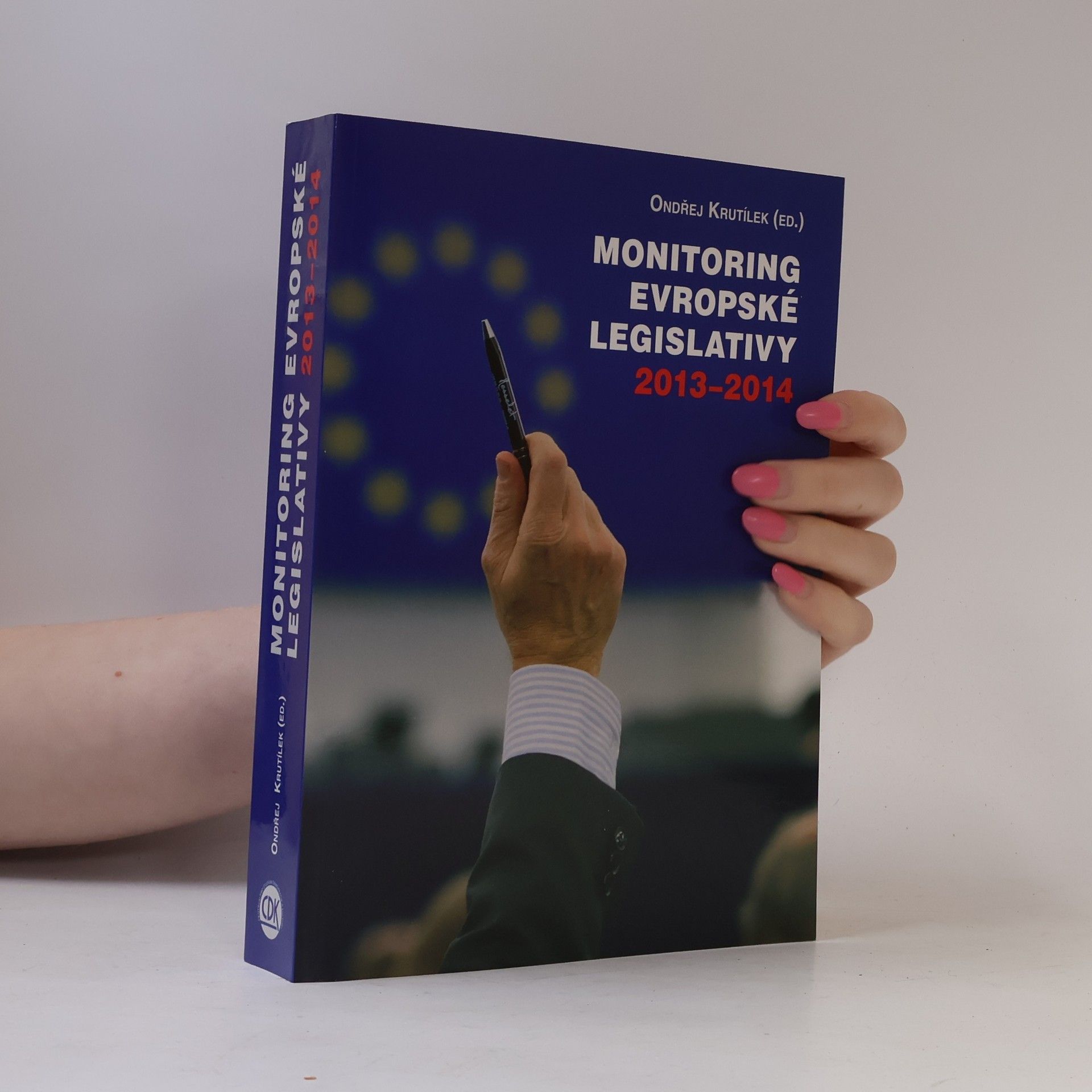 Ondřej Krutílek Monitoring evropské legislativy 2013-2014