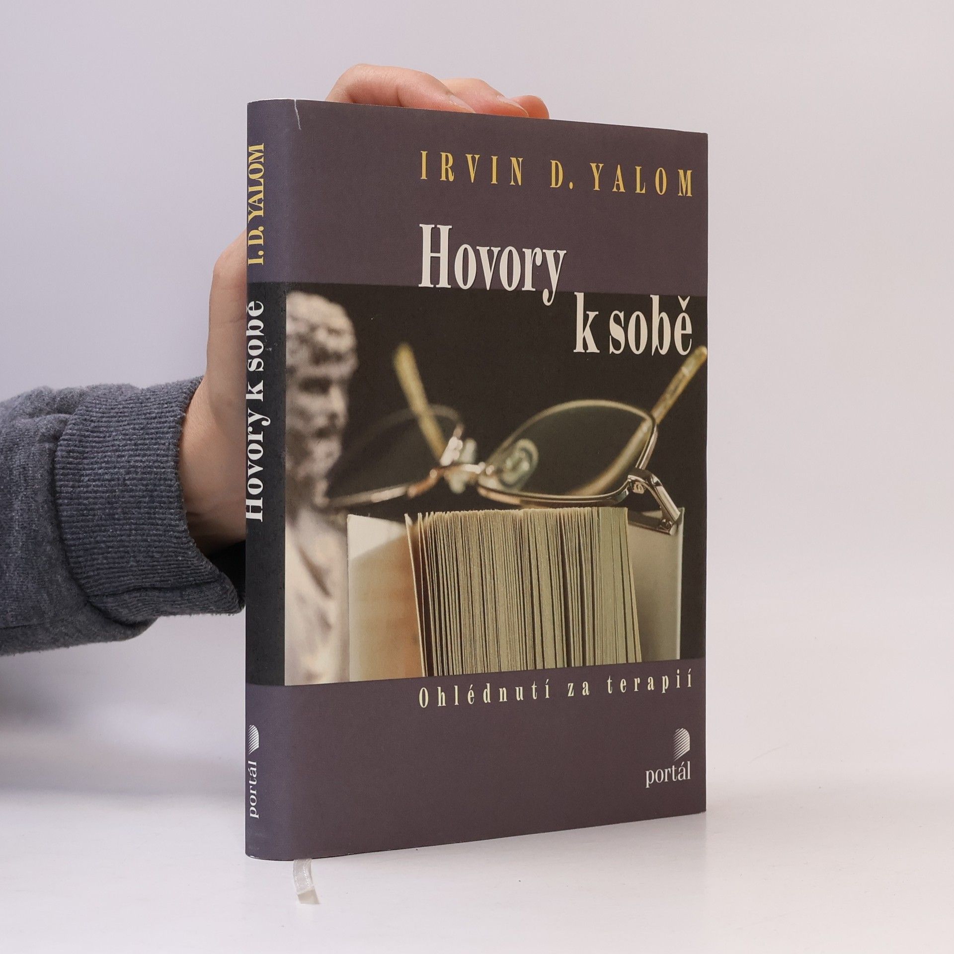 Irvin Yalom Hovory k sobě. Ohlédnutí za psychoterapií