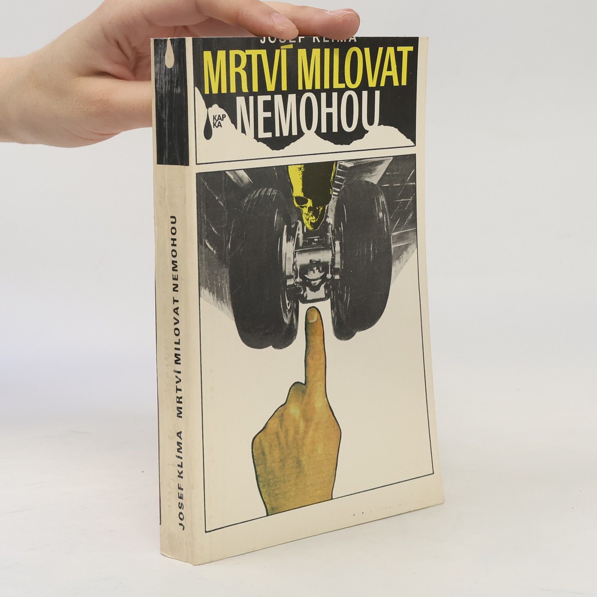 Josef Klíma Mrtví milovat nemohou