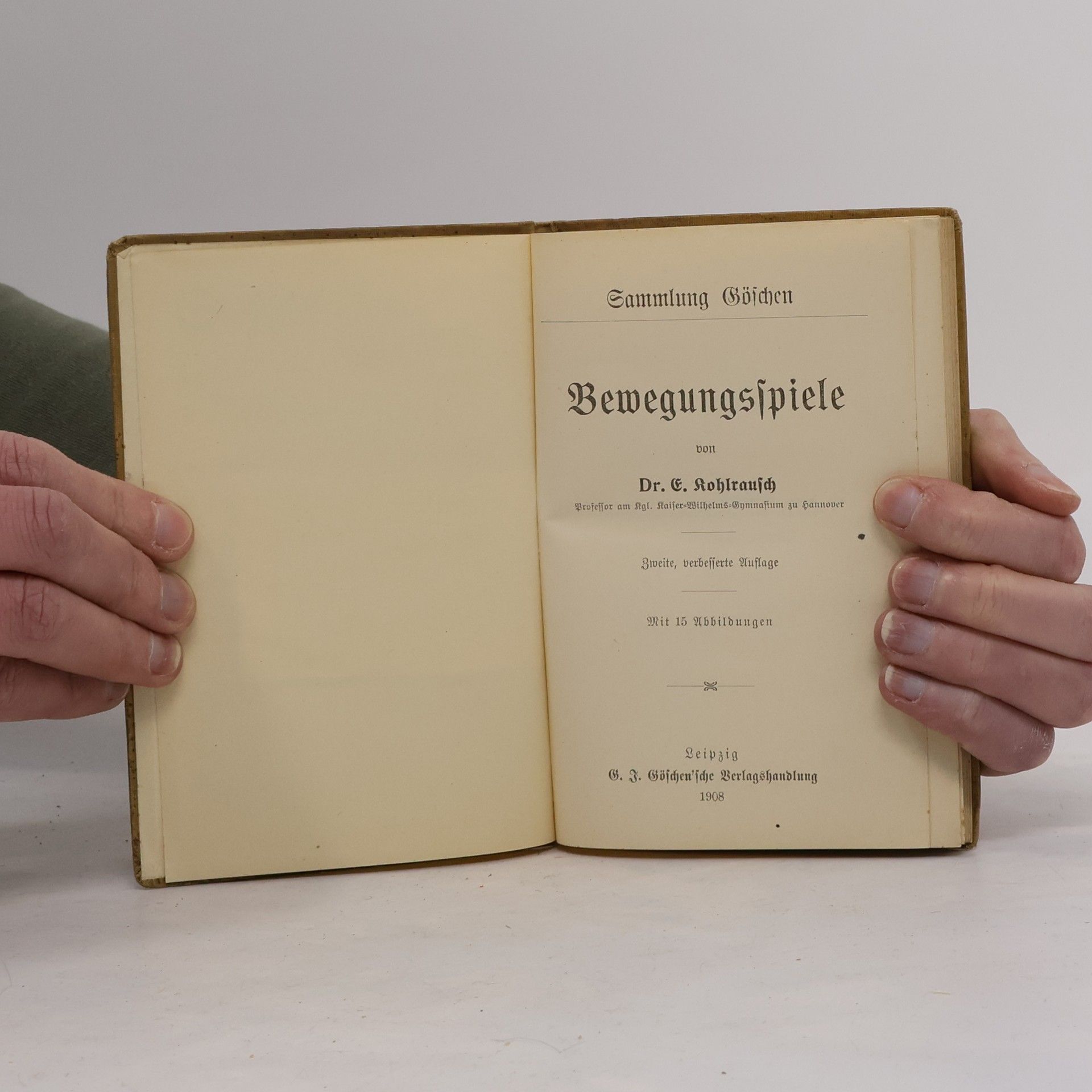 Dr. E. Kohlrausch Bewegungsspiele