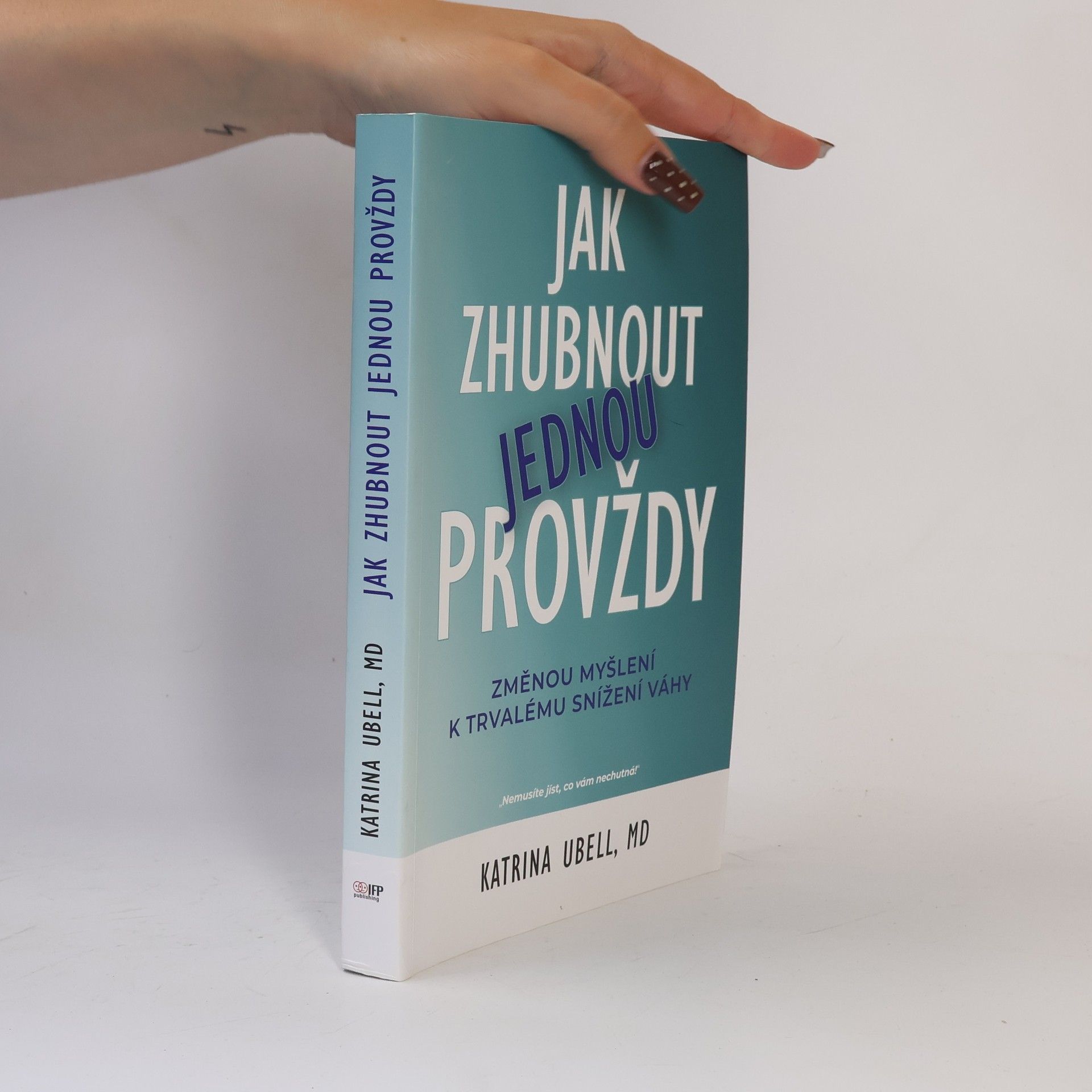 Katrina Ubell Jak zhubnout jednou provždy