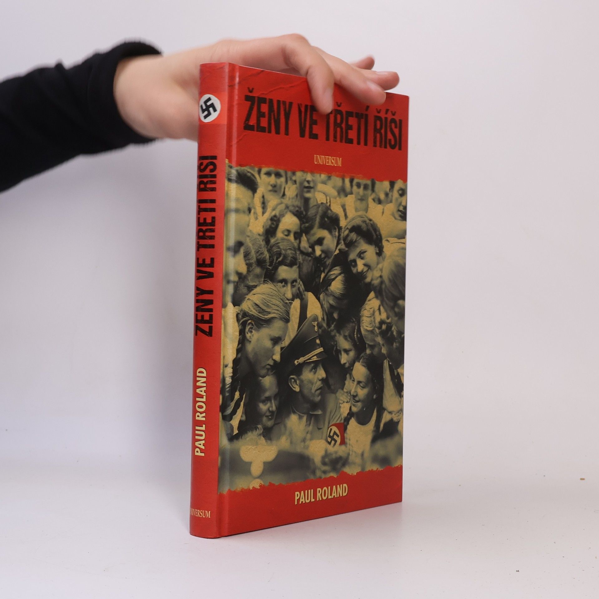 Paul Roland Ženy ve Třetí říši