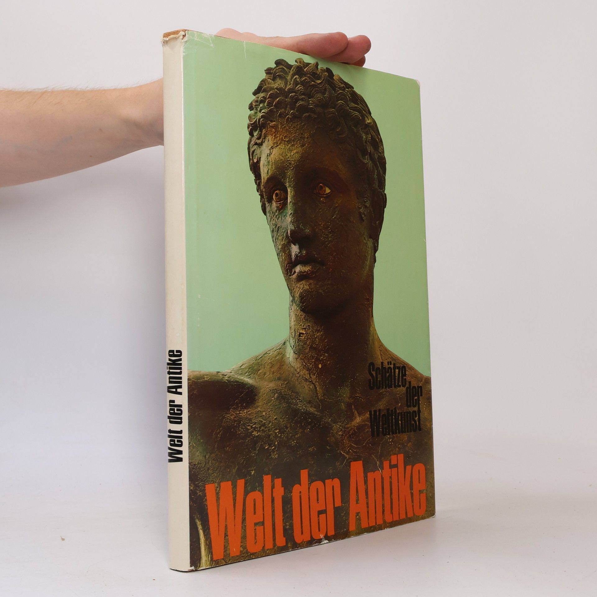 Various authors Welt der Antike. Schätze der Weltkunst
