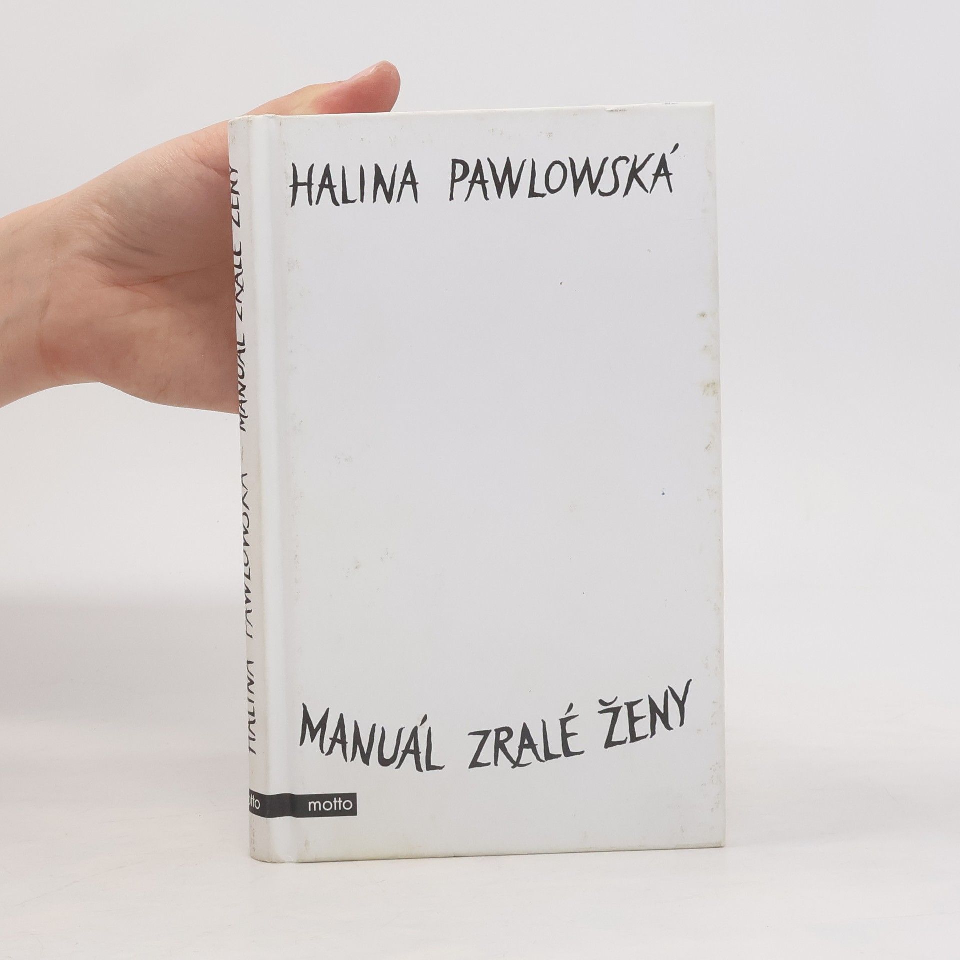 Halina Pawlowská Manuál zralé ženy