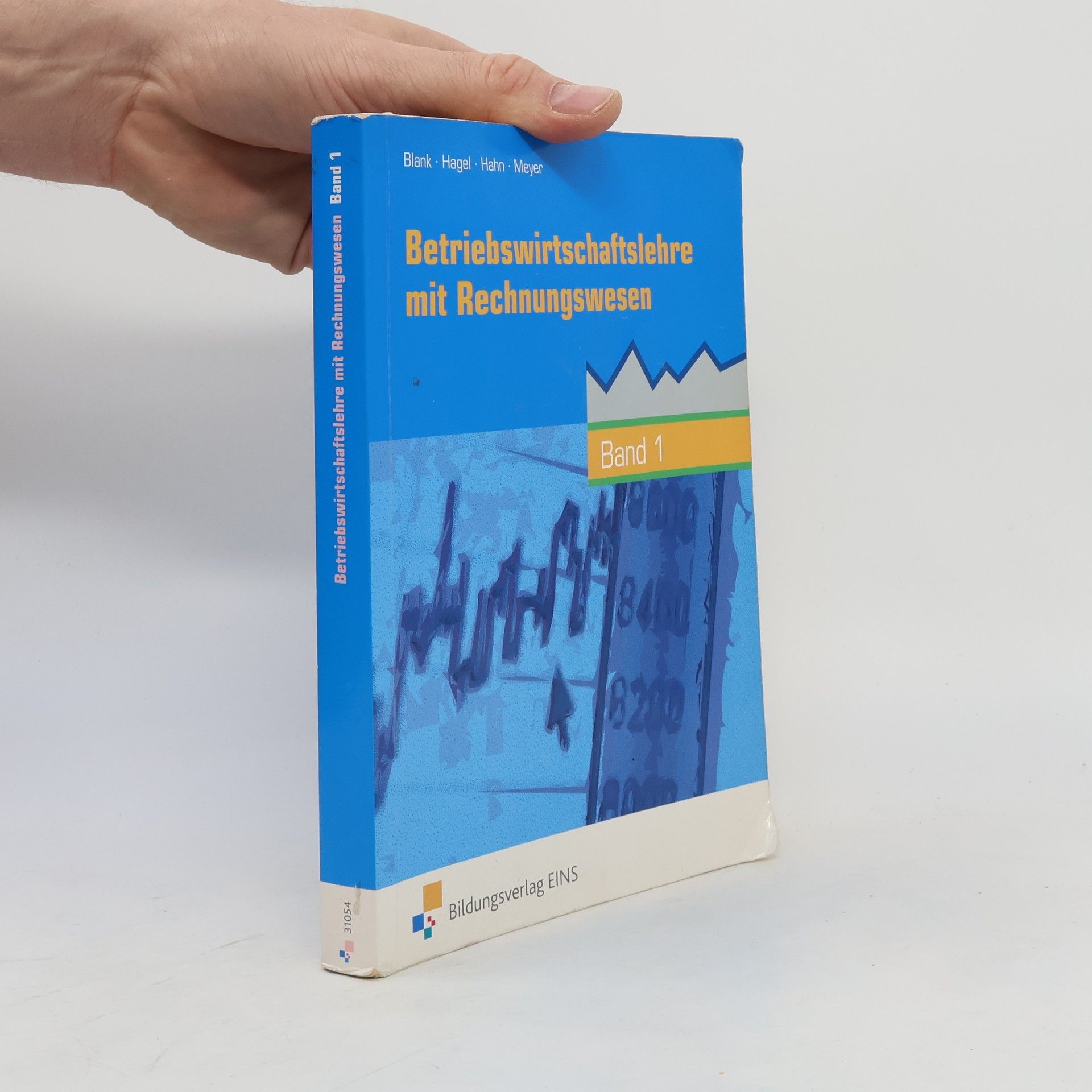 Betriebswirtschaftslehre mit Rechnungswesen 1 - Handlungsorientiert